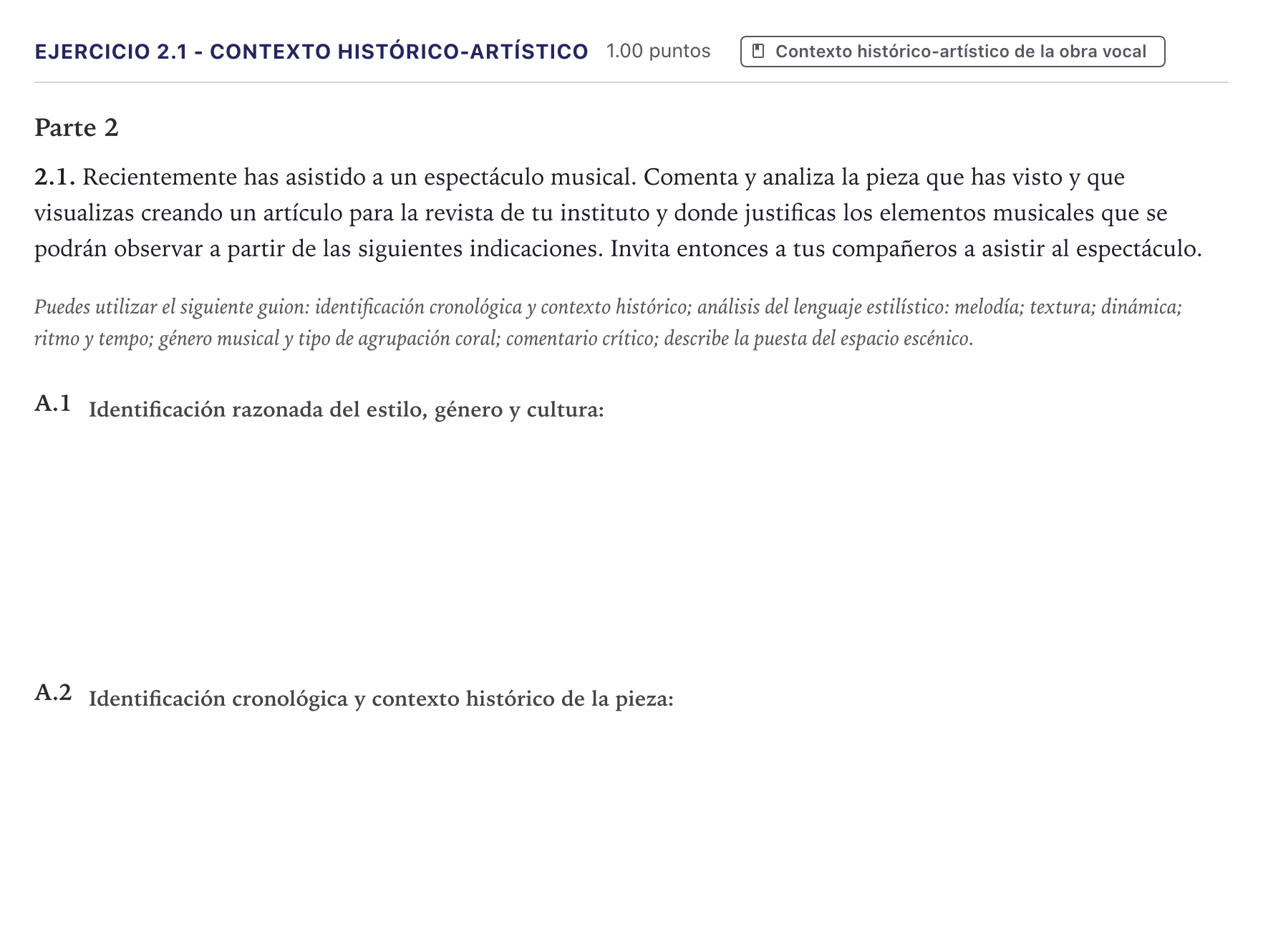 Enunciado: Ejercicio 2.1 - Contexto histórico-artístico · Coro y Técnica Vocal II PAU Canarias Julio 2025
