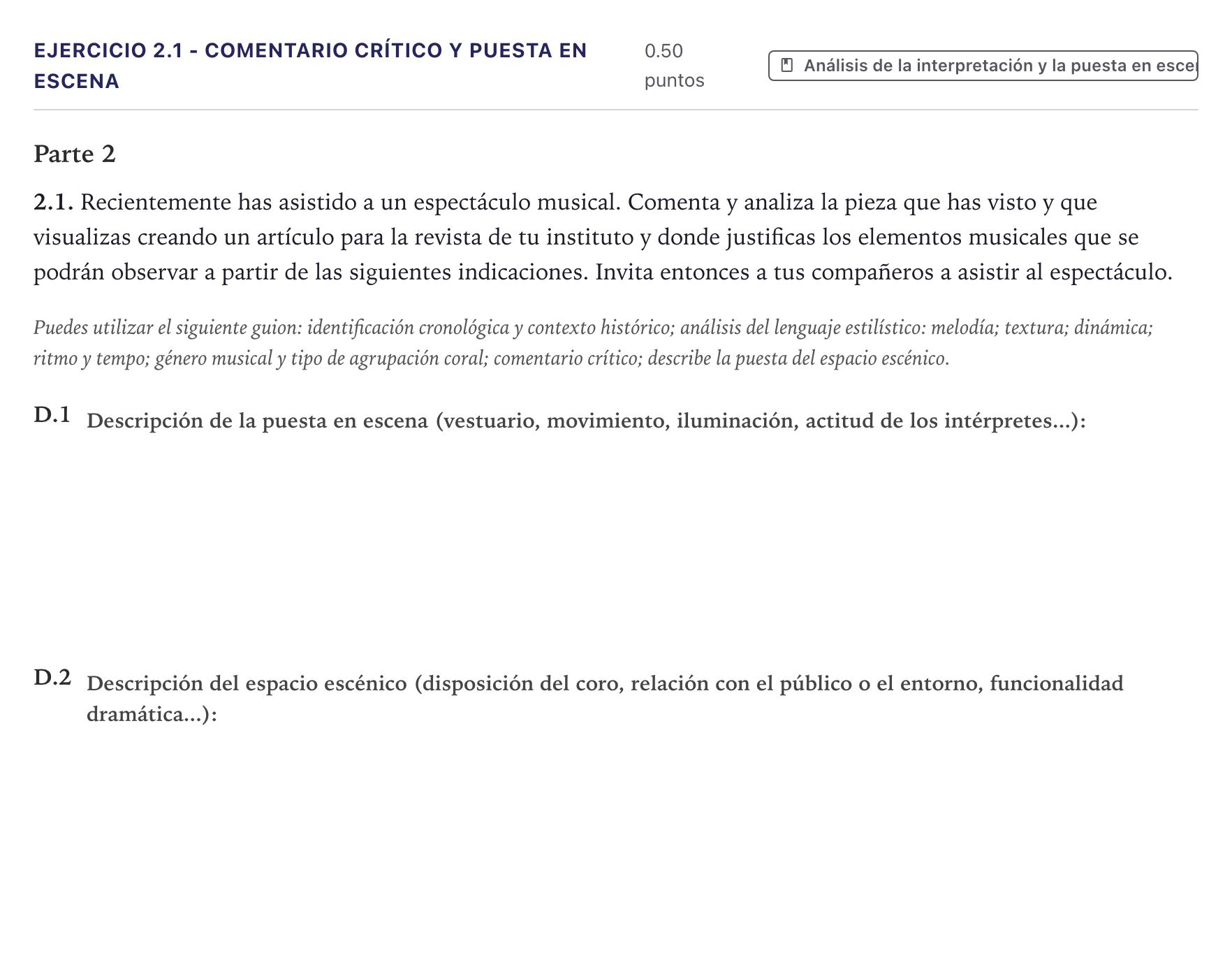 Enunciado: Ejercicio 2.1 - Comentario crítico y puesta en escena · Coro y Técnica Vocal II PAU Canarias Julio 2025