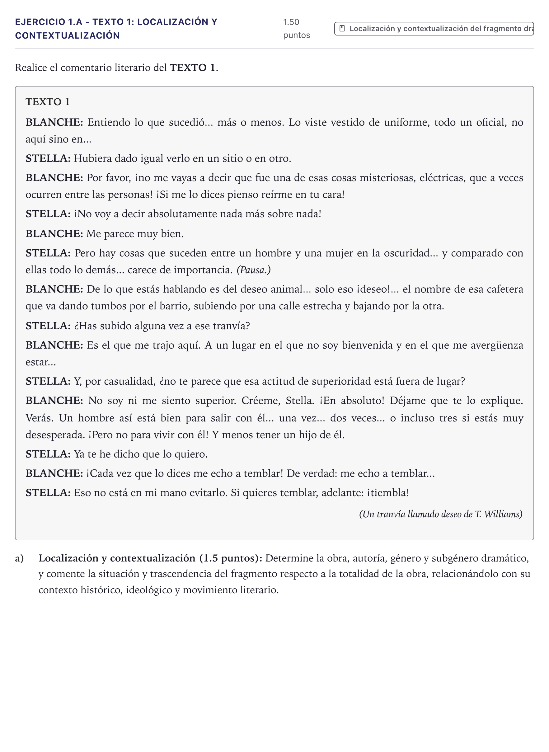 Enunciado: Ejercicio 1.a - Texto 1: Localización y contextualización · Literatura Dramática PAU Canarias Julio 2025