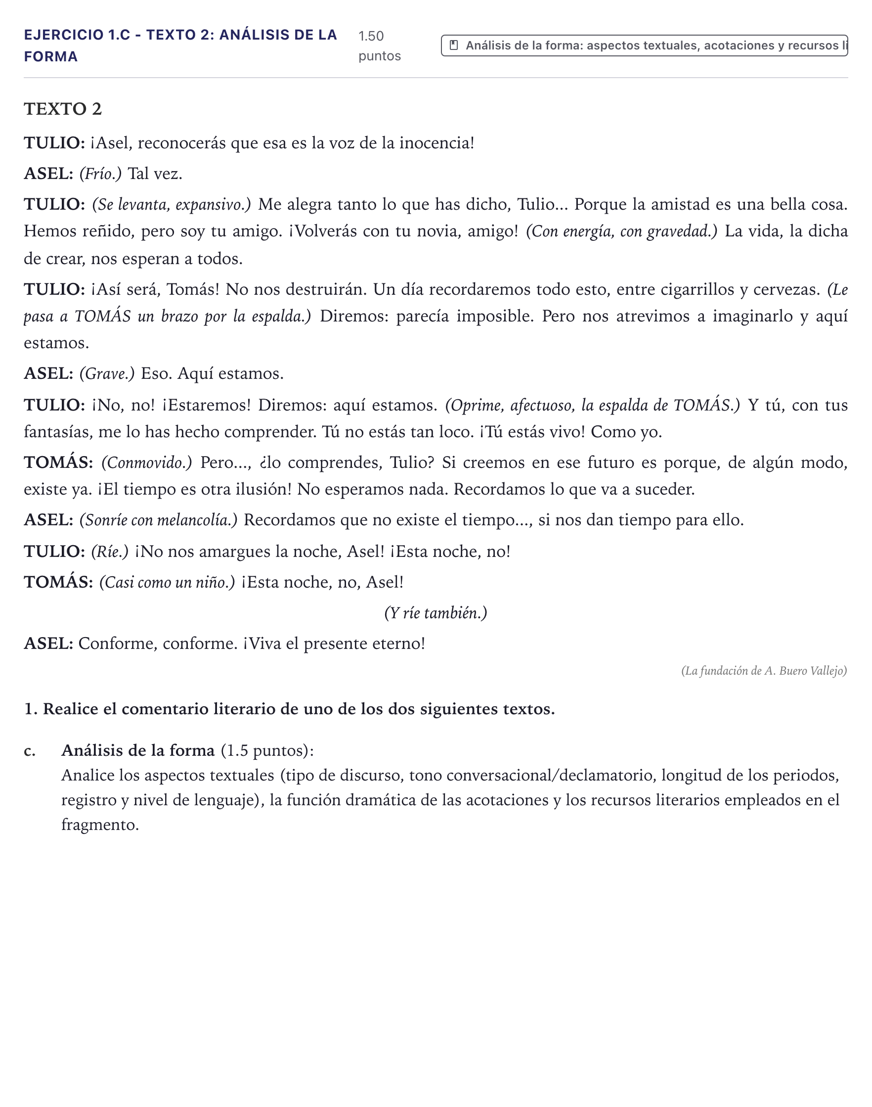 Enunciado: Ejercicio 1.c - Texto 2: Análisis de la forma · Literatura Dramática PAU Canarias Julio 2025