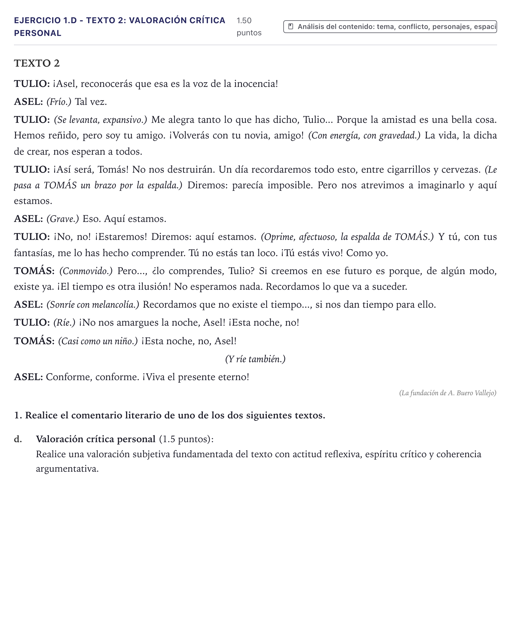 Enunciado: Ejercicio 1.d - Texto 2: Valoración crítica personal · Literatura Dramática PAU Canarias Julio 2025