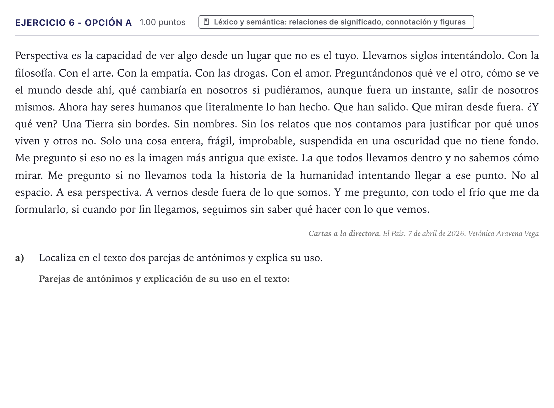 Enunciado: Ejercicio 6 - Opción a · Lengua Castellana y Literatura II PAU Canarias Junio (Humanidades) 2026