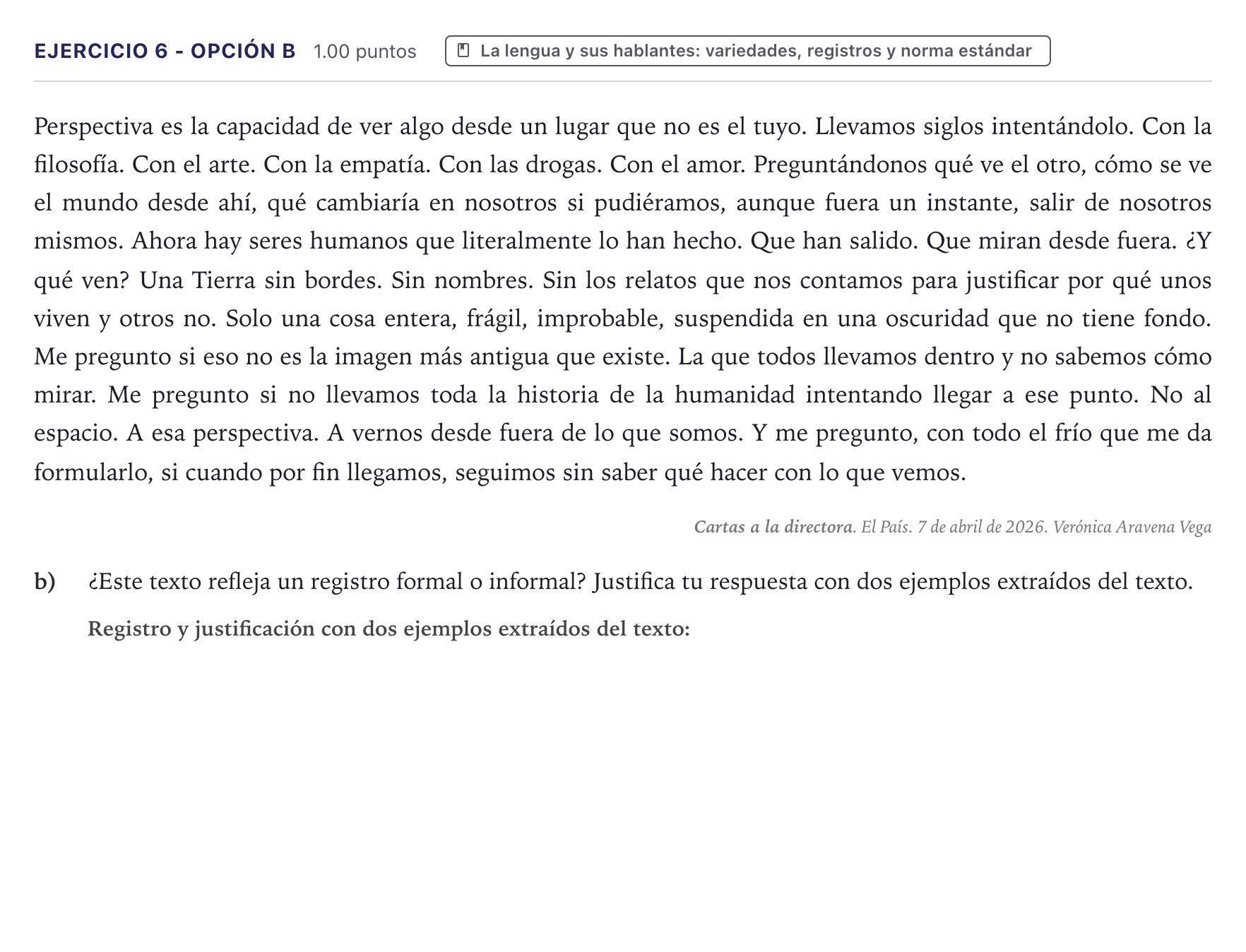 Enunciado: Ejercicio 6 - Opción b · Lengua Castellana y Literatura II PAU Canarias Junio (Humanidades) 2026