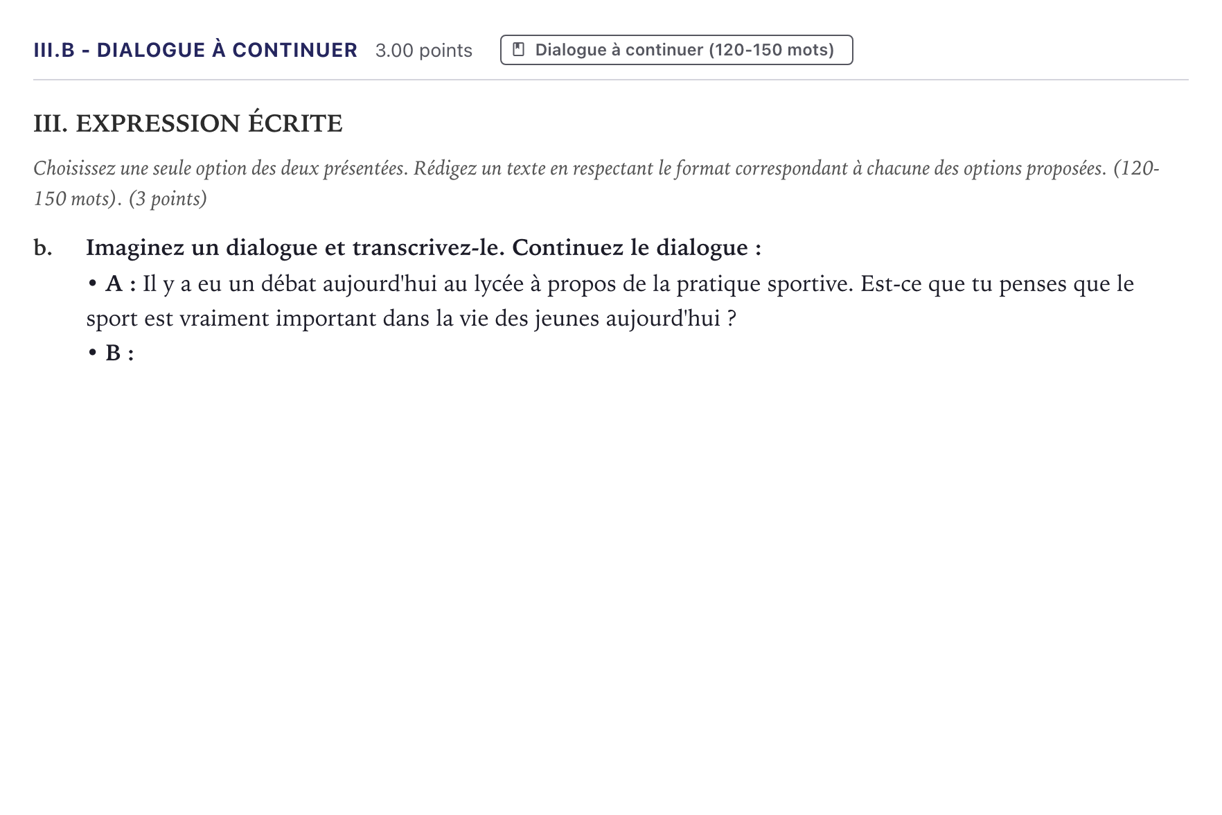 Enunciado: Ejercicio III.b - Dialogue à continuer · Francés PAU Canarias Junio (Ciencias) 2026