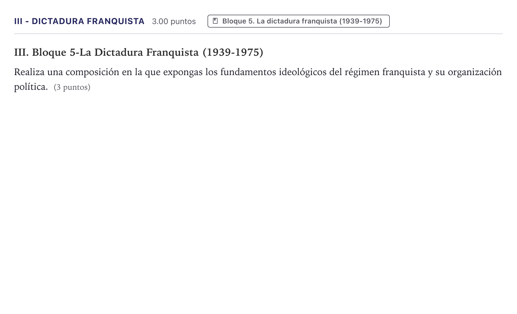 Enunciado: Ejercicio III - Dictadura Franquista · Historia de España PAU Canarias Junio (Humanidades) 2026