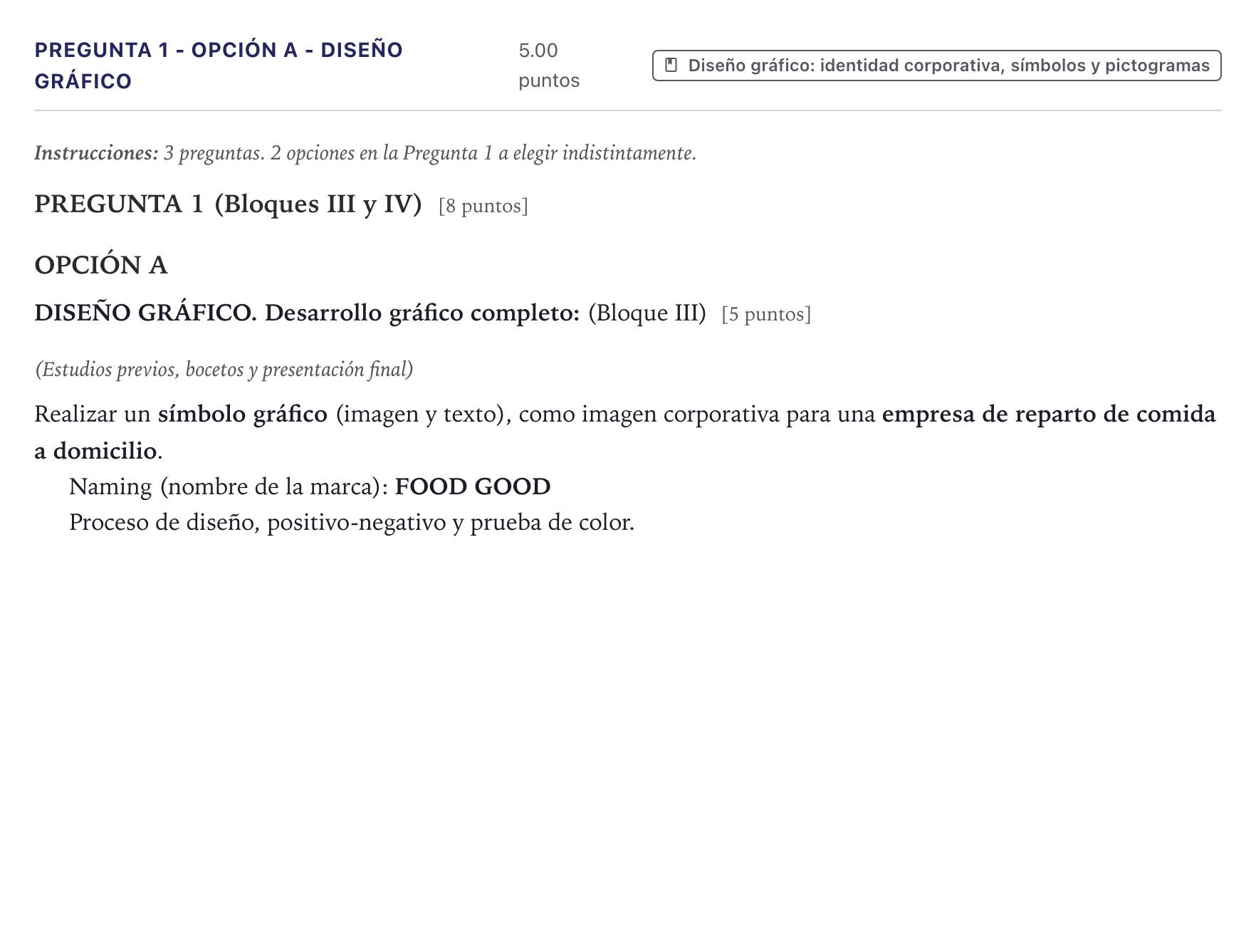 Enunciado: Pregunta 1 - Opción A - Diseño gráfico · Diseño PAU Canarias Junio 2026