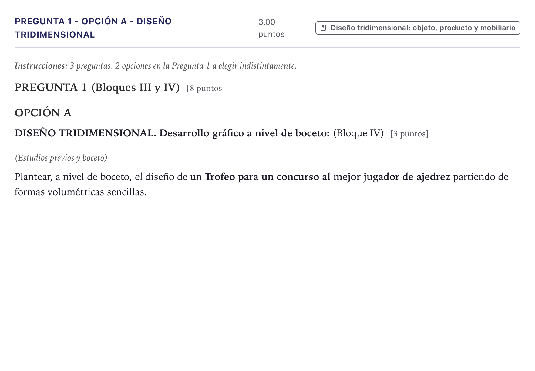 Enunciado: Pregunta 1 - Opción A - Diseño tridimensional · Diseño PAU Canarias Junio 2026