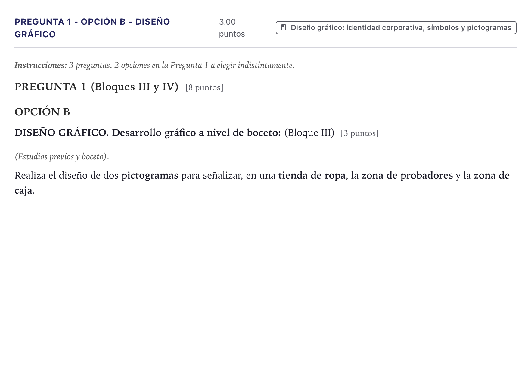 Enunciado: Pregunta 1 - Opción B - Diseño gráfico · Diseño PAU Canarias Junio 2026