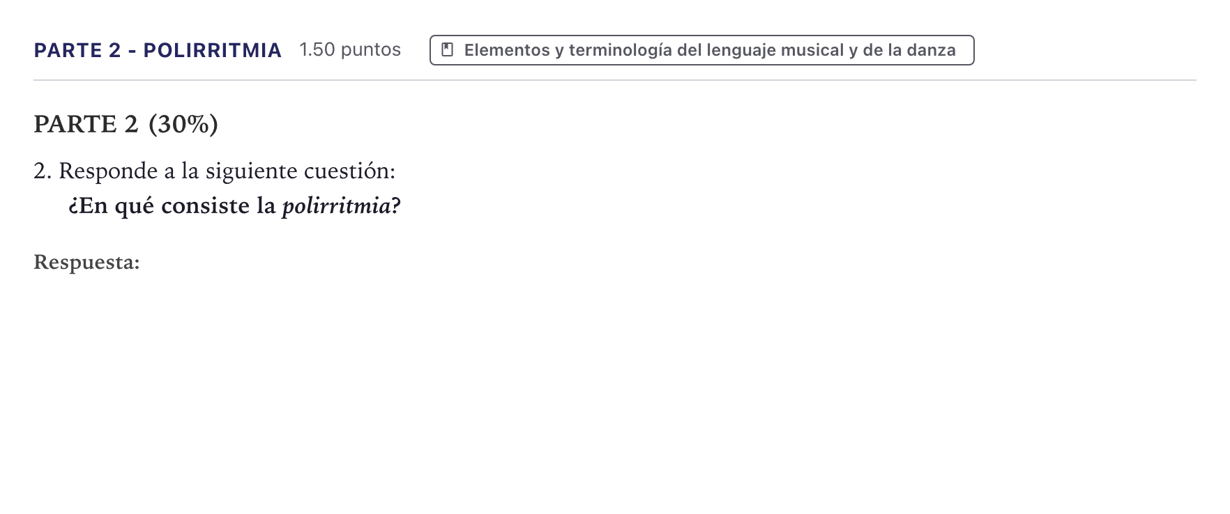 Enunciado: Ejercicio Parte 2 - Polirritmia · Historia de la Música y la Danza PAU Canarias Junio 2026