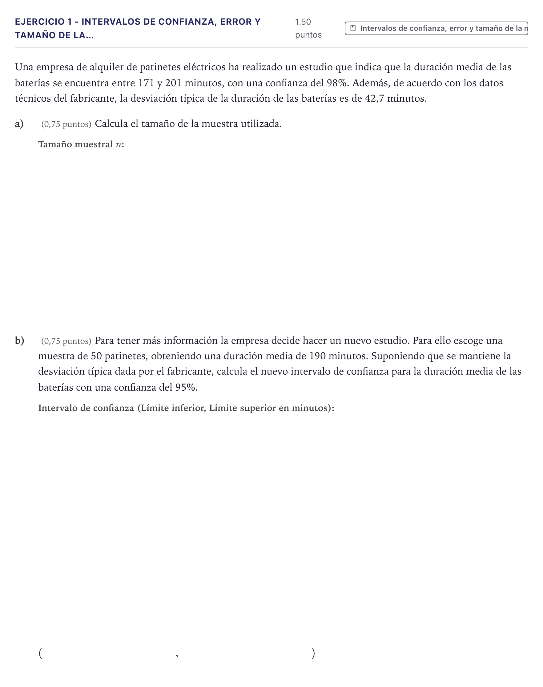 Enunciado: Ejercicio 1 - Intervalos de confianza, error y tamaño de la… · Matemáticas aplicadas a las Ciencias Sociales II PAU Canarias Junio 2026