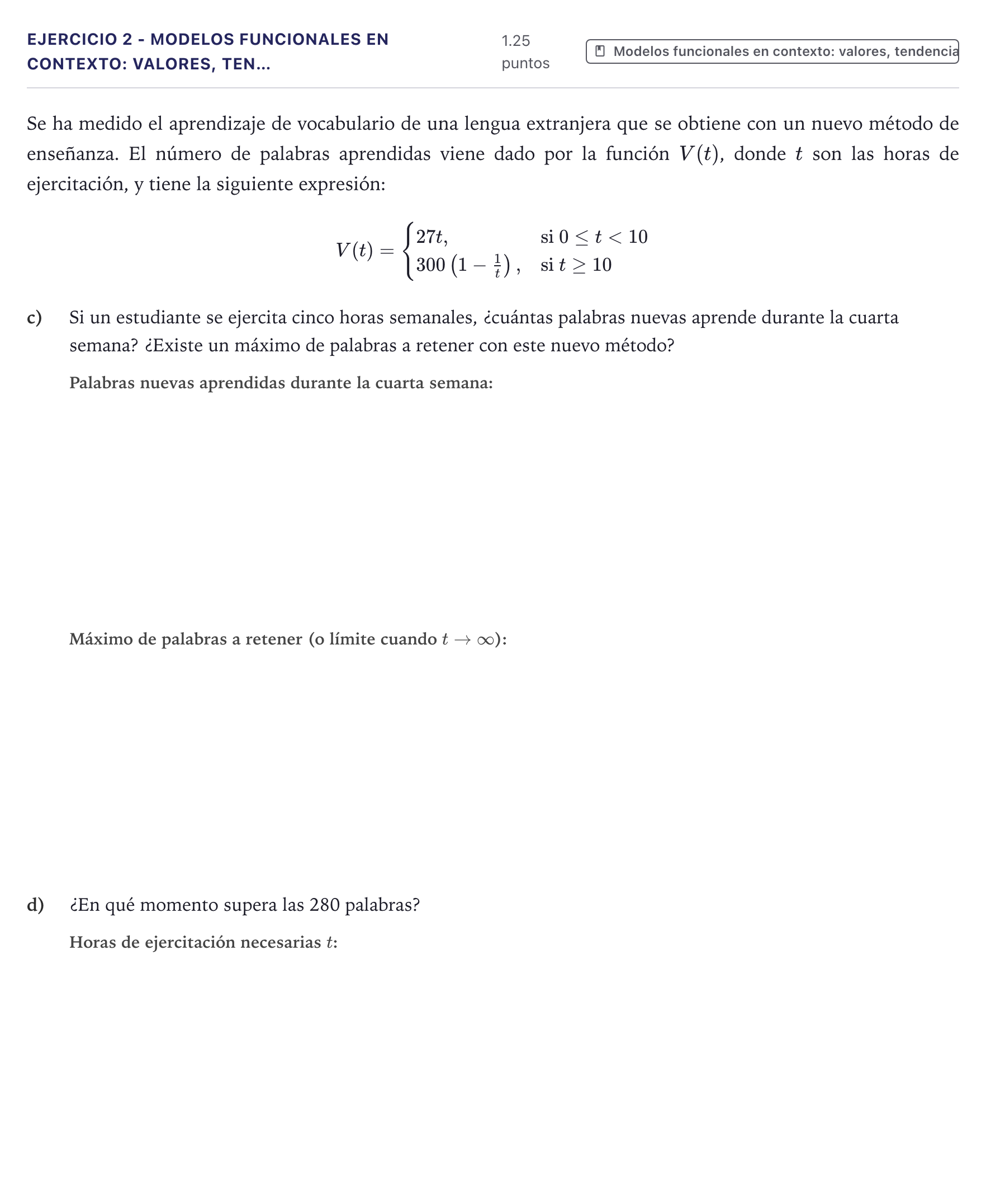 Enunciado: Ejercicio 2 - Modelos funcionales en contexto: valores, ten… · Matemáticas aplicadas a las Ciencias Sociales II PAU Canarias Junio 2026