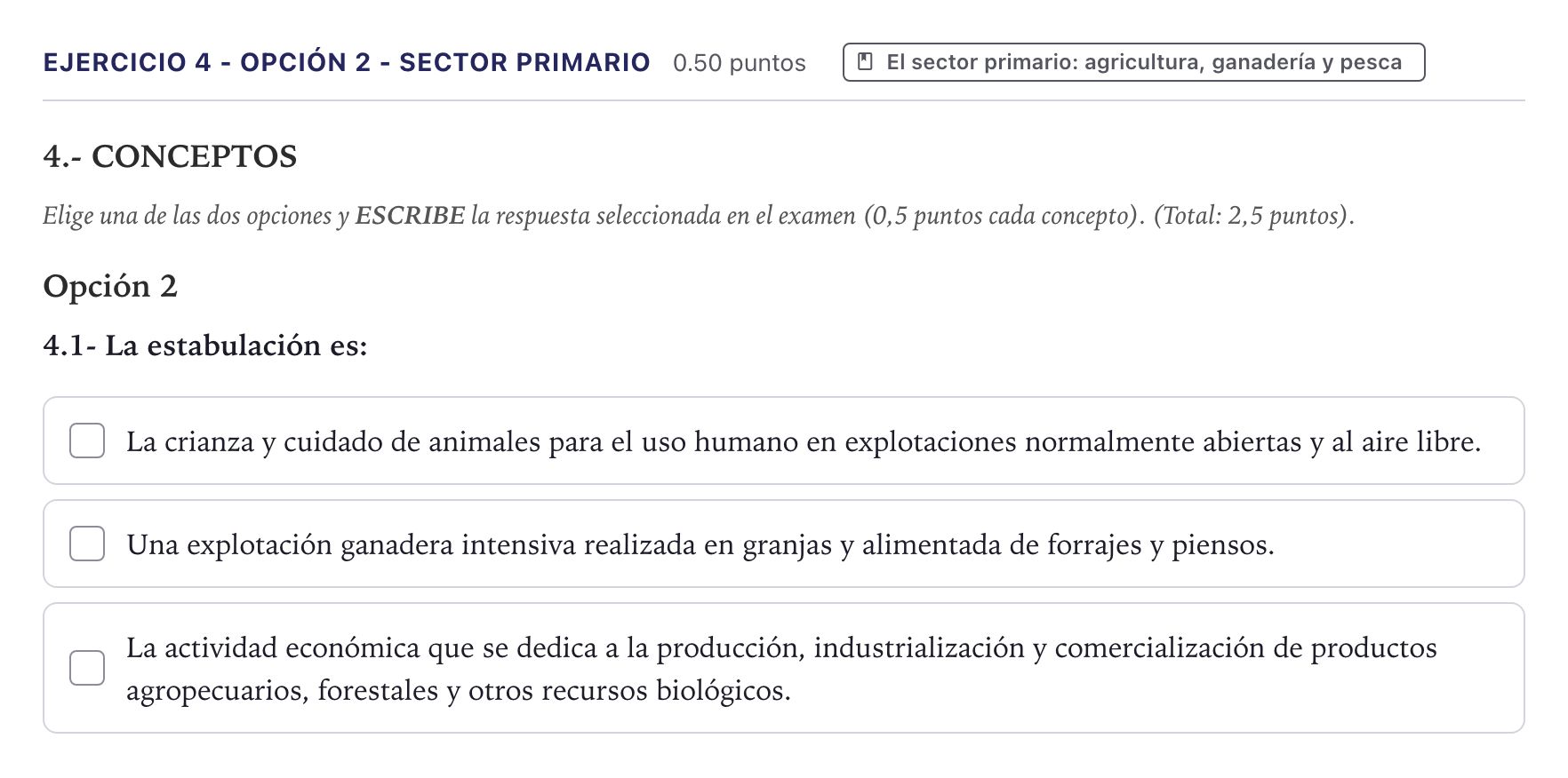 Enunciado: Ejercicio 4 - Opción 2 - Sector primario · Geografía PAU Canarias Junio 2026