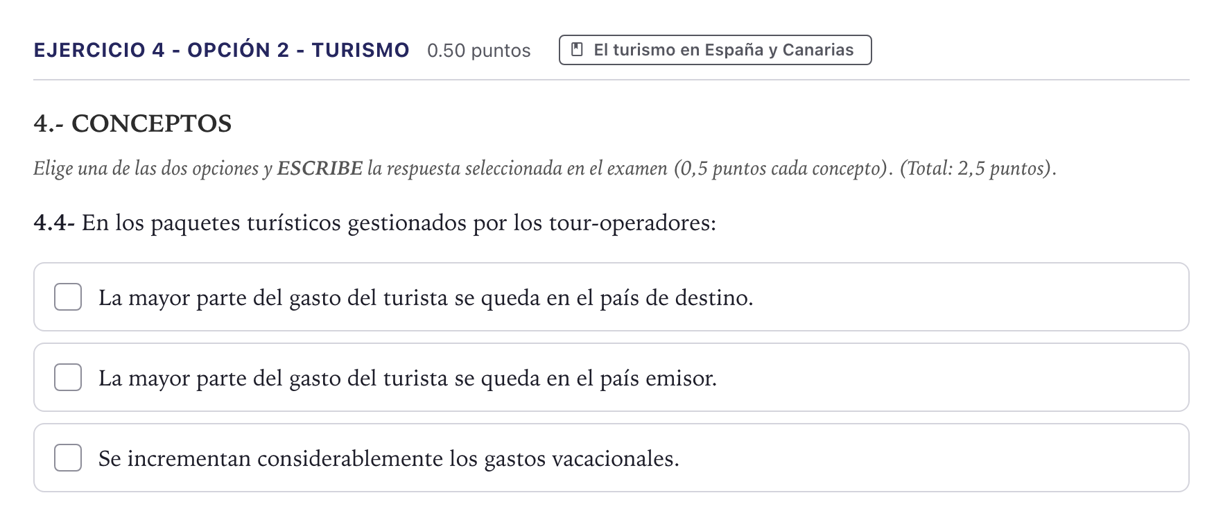 Enunciado: Ejercicio 4 - Opción 2 - Turismo · Geografía PAU Canarias Junio 2026