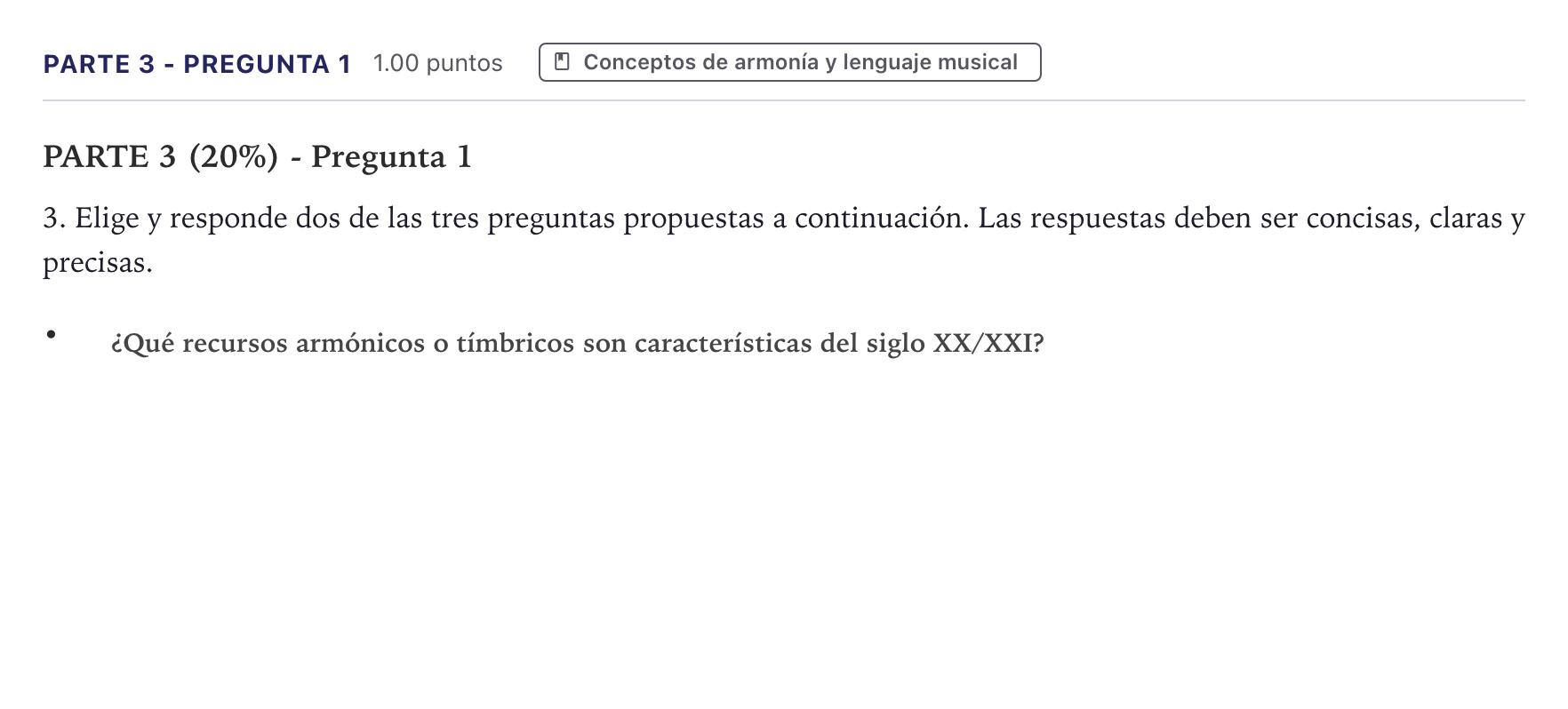 Enunciado: Ejercicio Parte 3 - Pregunta 1 · Análisis Musical II PAU Canarias Junio 2026