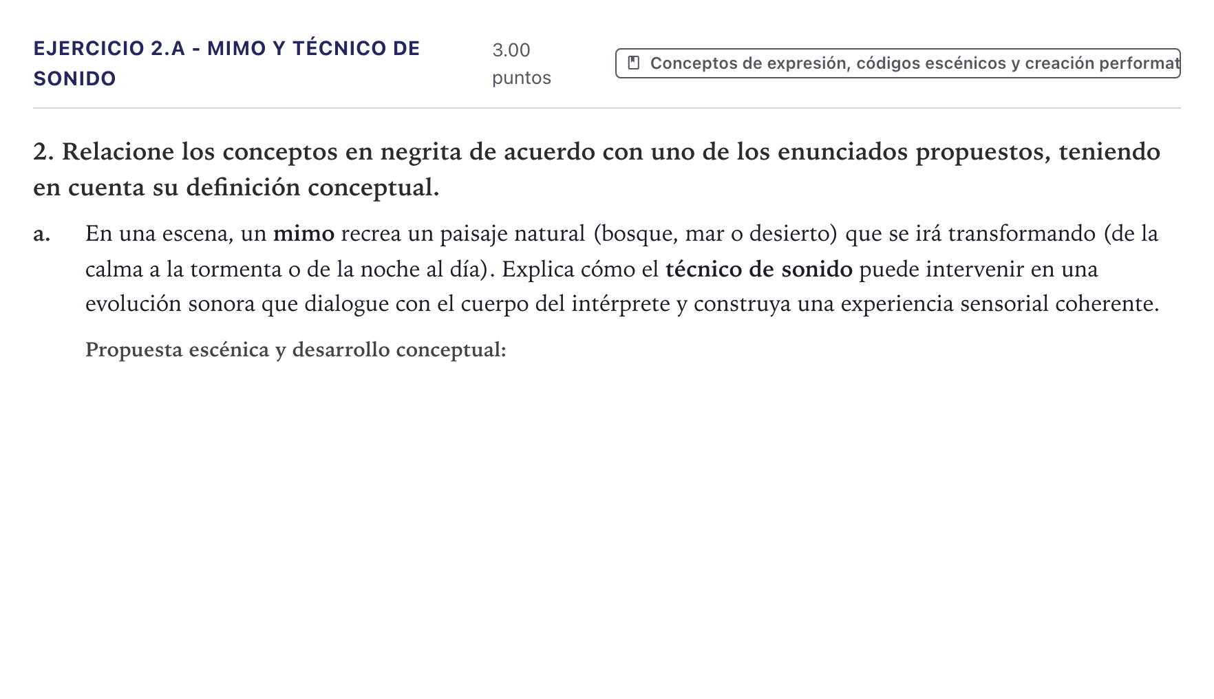 Enunciado: Ejercicio 2.a - Mimo y técnico de sonido · Artes Escénicas PAU Canarias Junio 2026