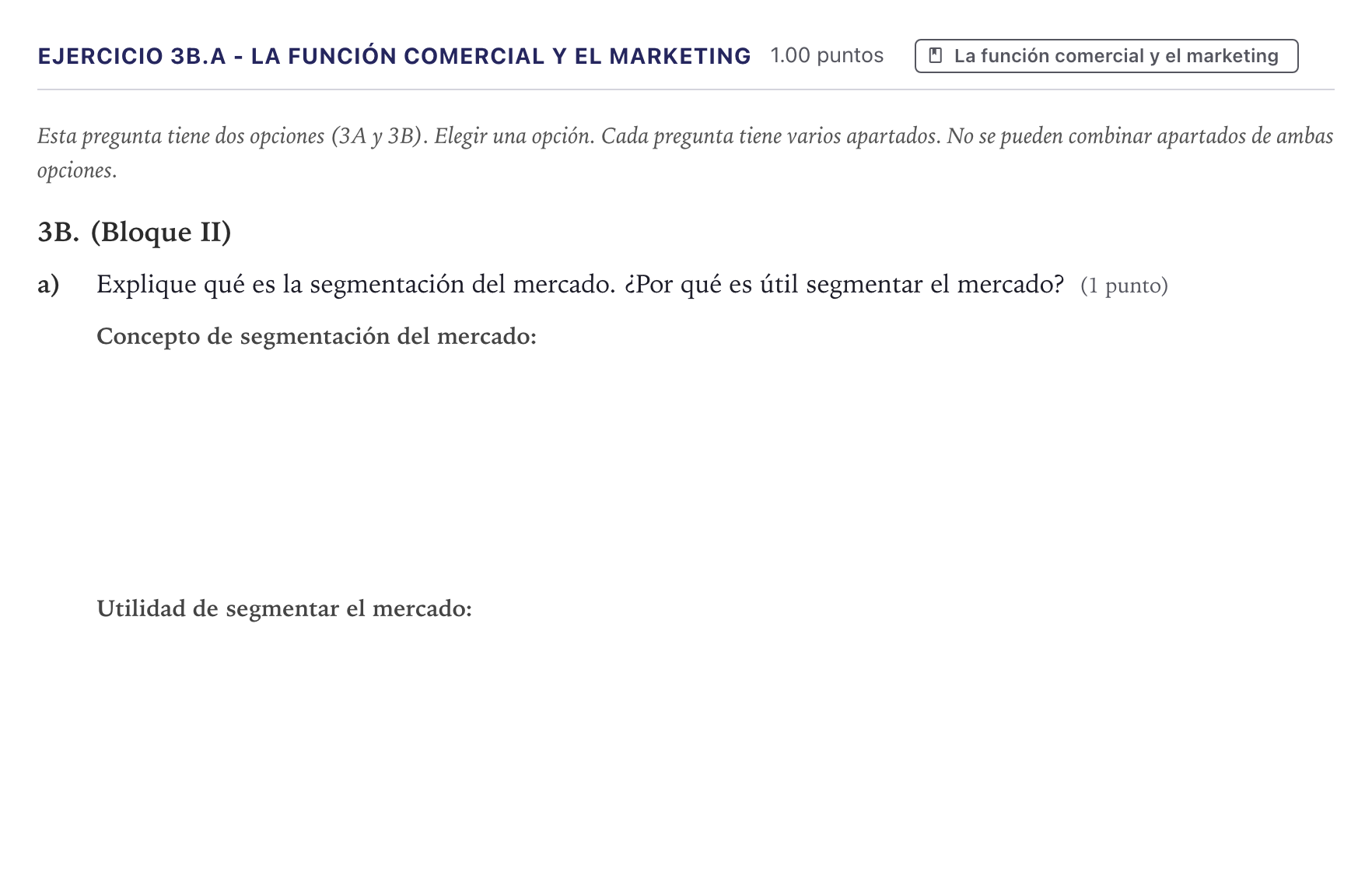 Enunciado: Ejercicio 3B.a - La función comercial y el marketing · Economía de la Empresa PAU Canarias Junio 2026
