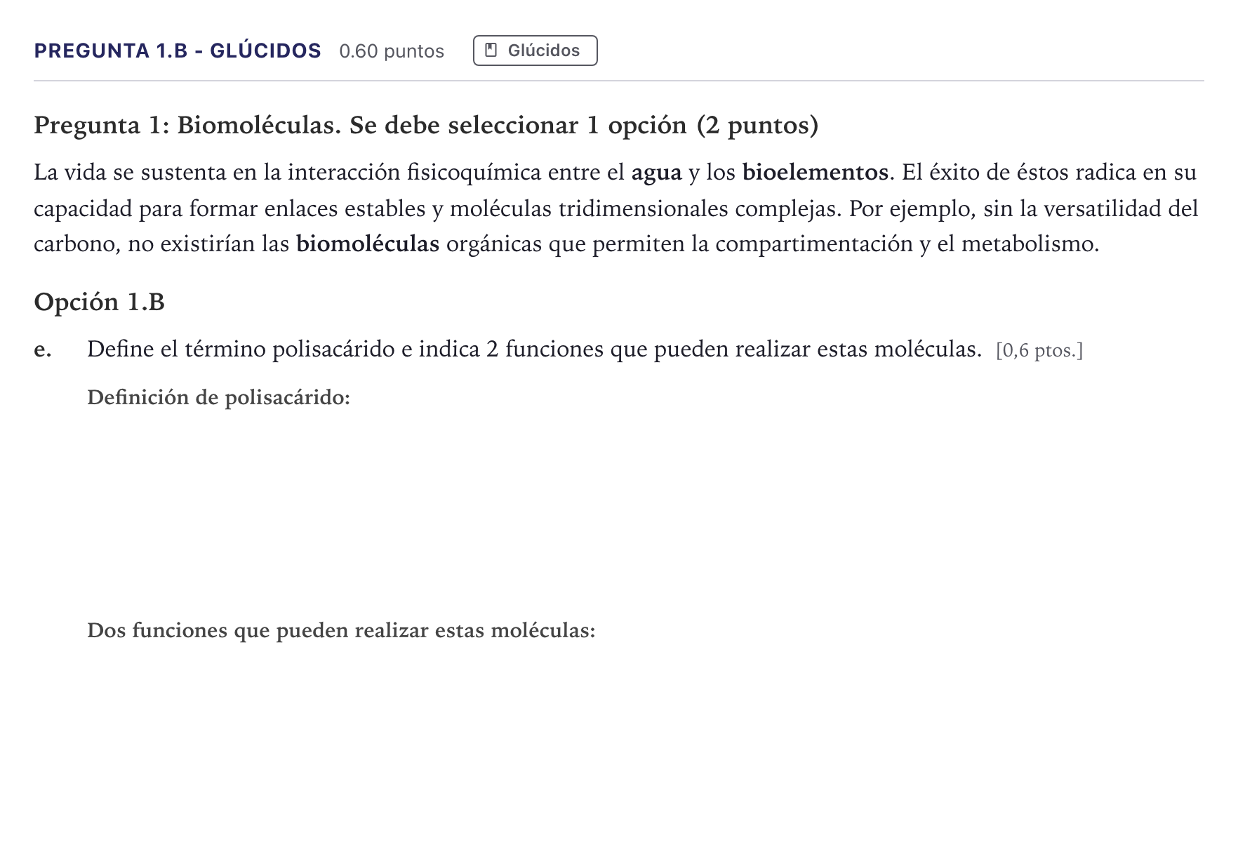 Enunciado: Pregunta 1.B - Glúcidos · Biología PAU Canarias Junio 2026