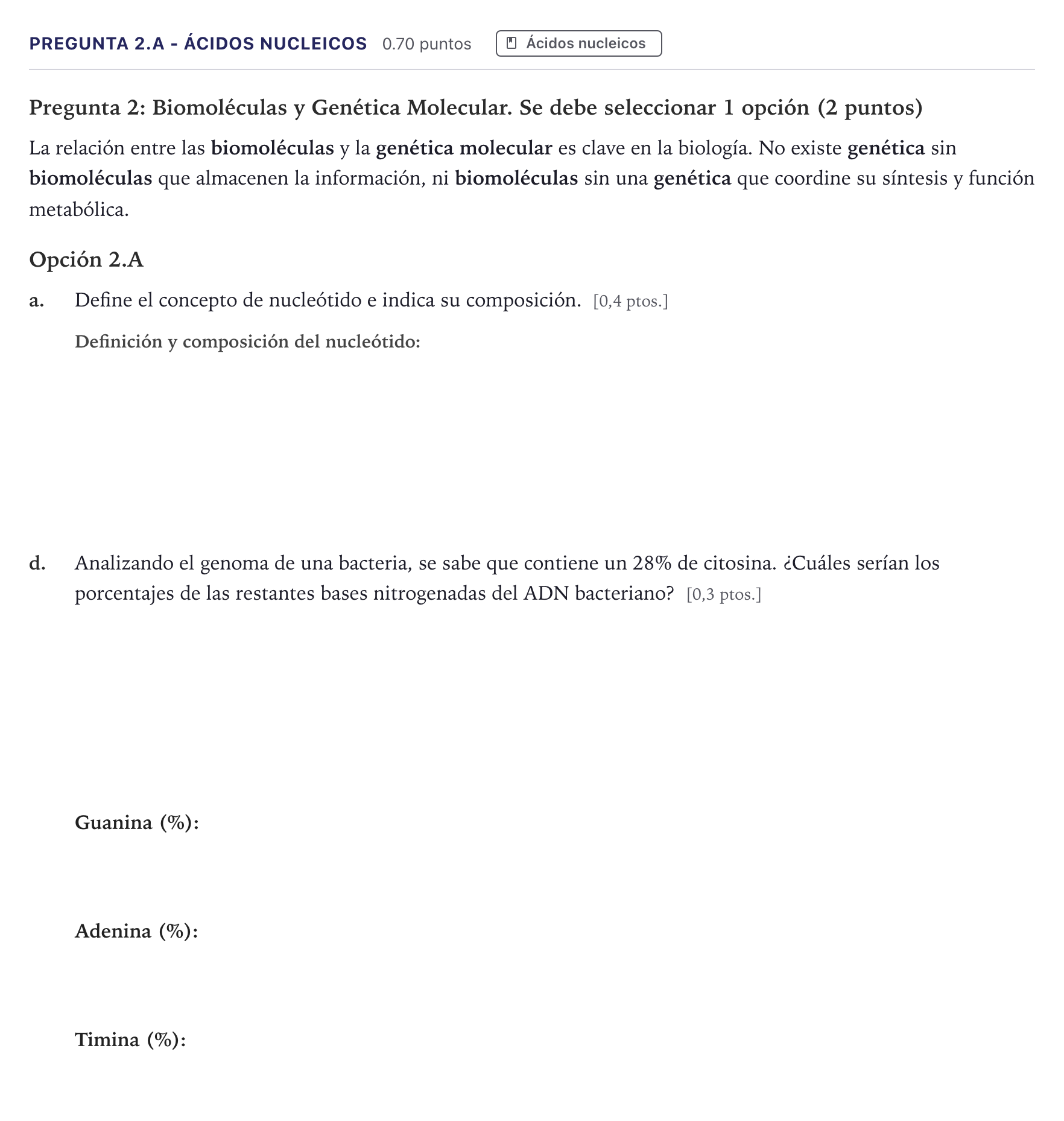 Enunciado: Pregunta 2.A - Ácidos nucleicos · Biología PAU Canarias Junio 2026