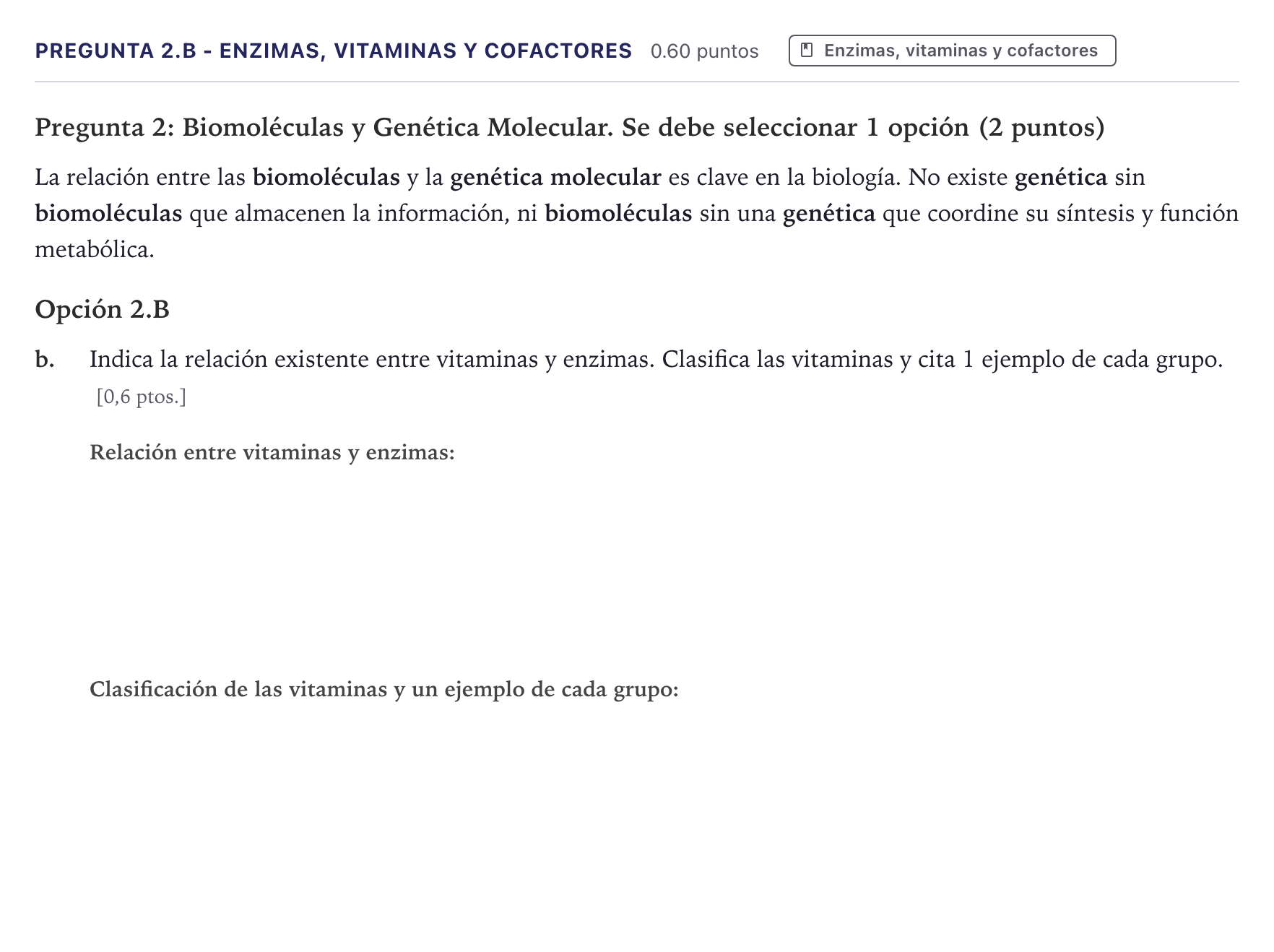 Enunciado: Pregunta 2.B - Enzimas, vitaminas y cofactores · Biología PAU Canarias Junio 2026