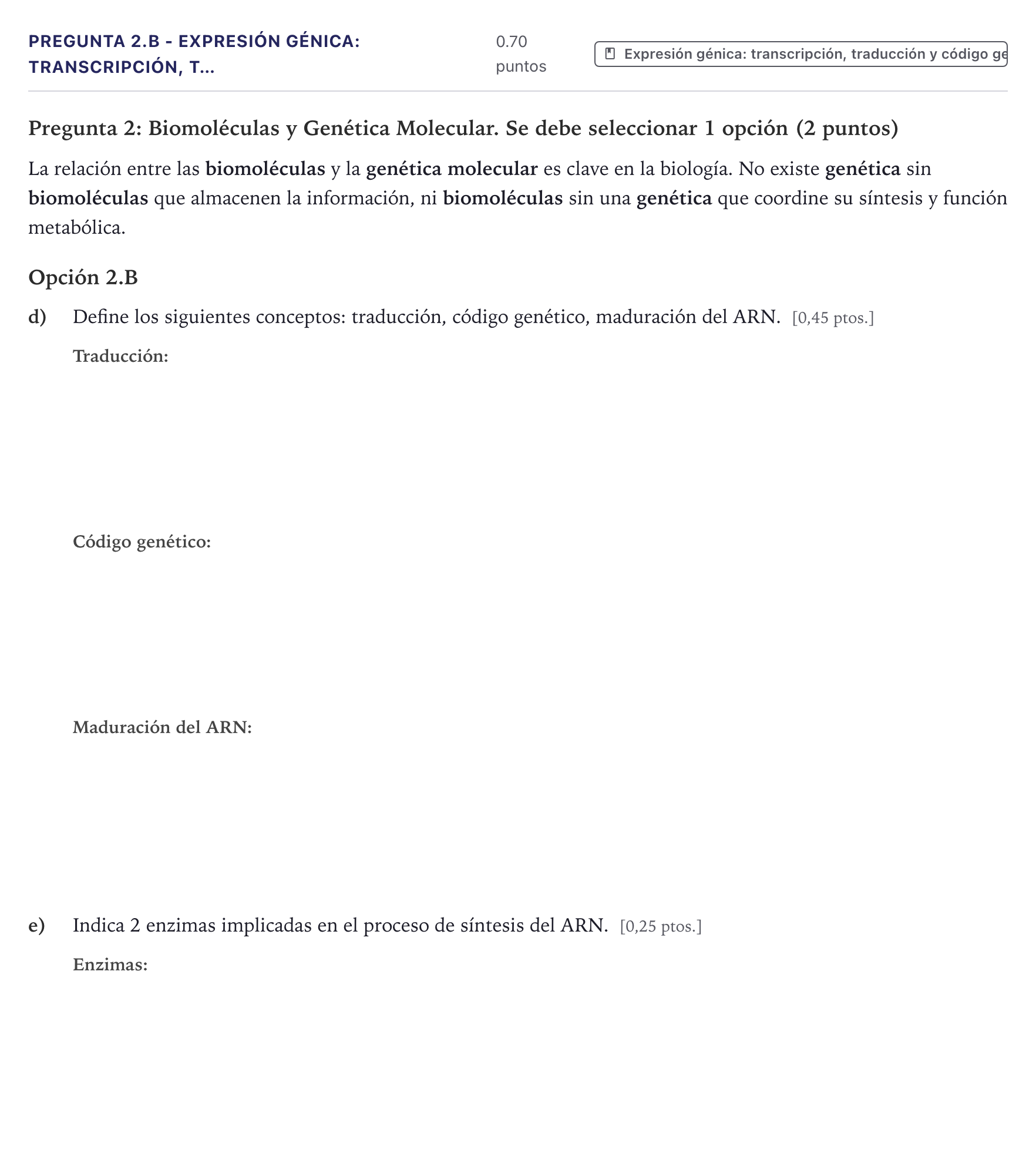 Enunciado: Pregunta 2.B - Expresión génica: transcripción, t… · Biología PAU Canarias Junio 2026