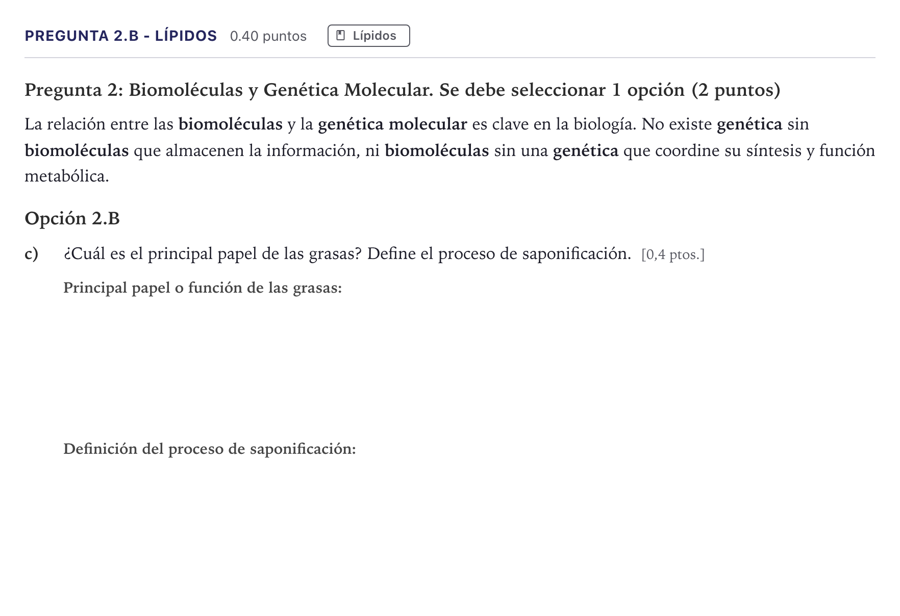 Enunciado: Pregunta 2.B - Lípidos · Biología PAU Canarias Junio 2026