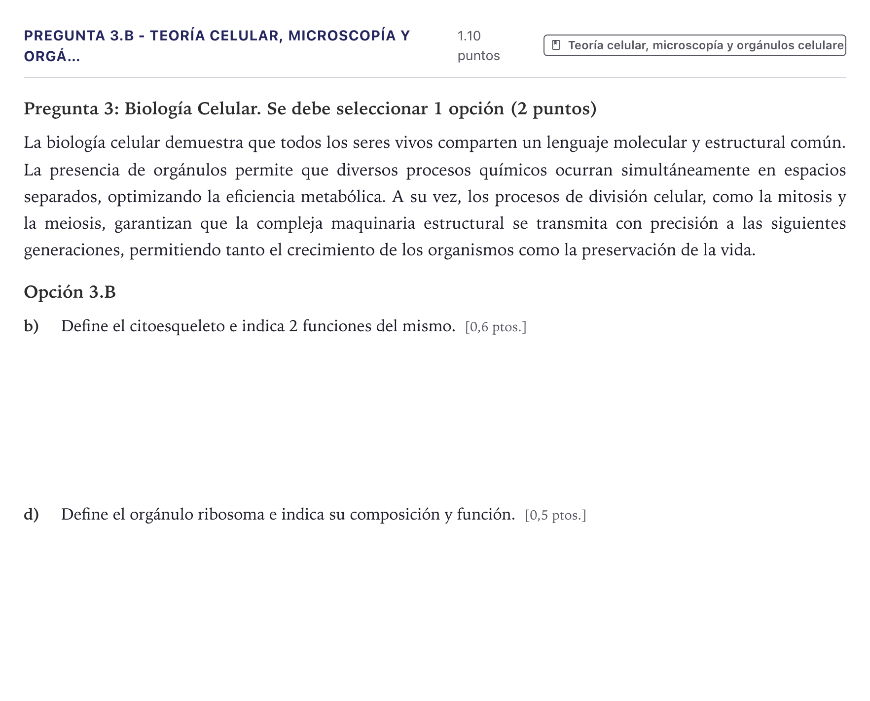Enunciado: Pregunta 3.B - Teoría celular, microscopía y orgá… · Biología PAU Canarias Junio 2026