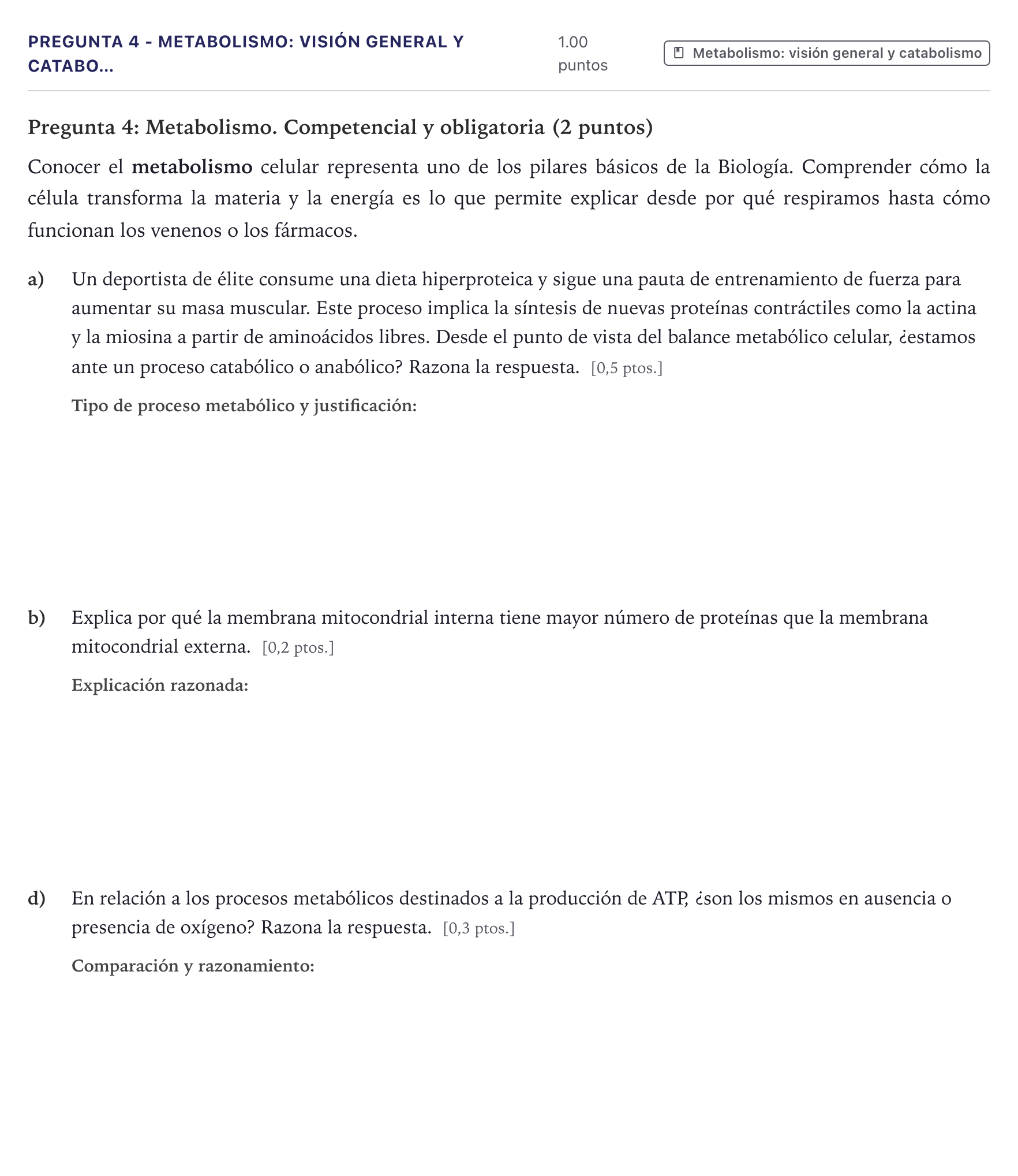 Enunciado: Pregunta 4 - Metabolismo: visión general y catabo… · Biología PAU Canarias Junio 2026