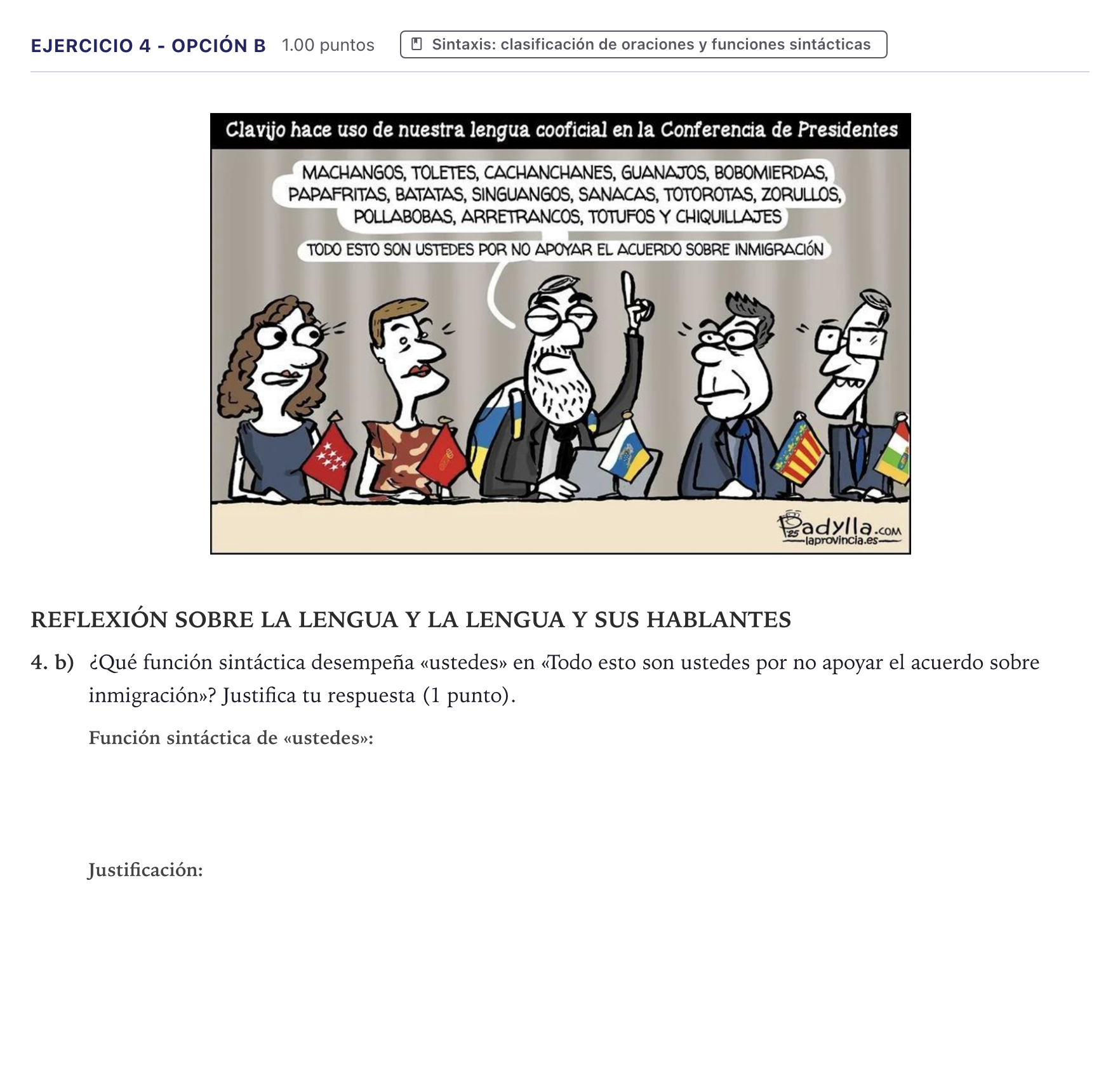 Enunciado: Ejercicio 4 - Opción b · Lengua Castellana y Literatura II PAU Canarias Julio 2026