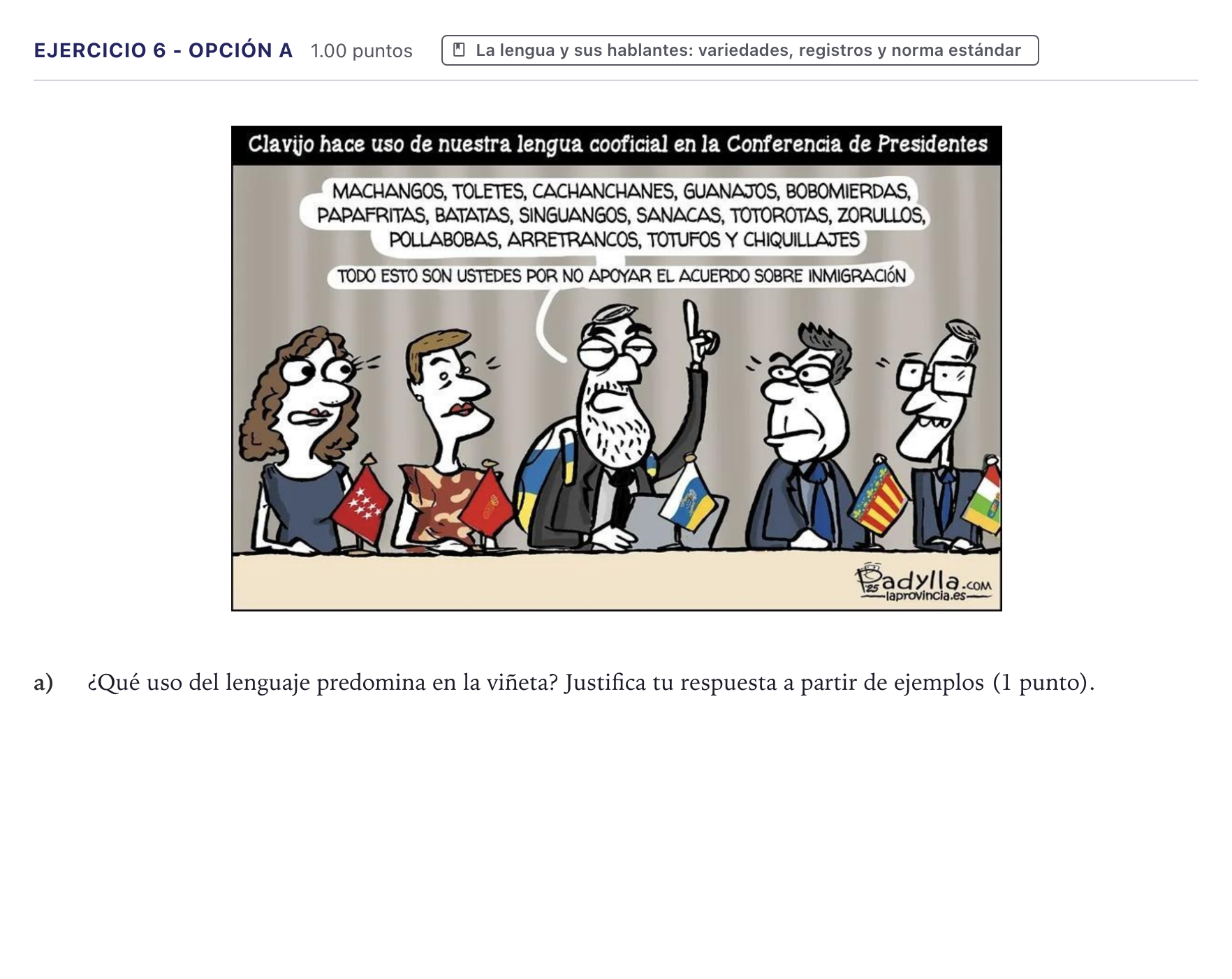 Enunciado: Ejercicio 6 - Opción a · Lengua Castellana y Literatura II PAU Canarias Julio 2026