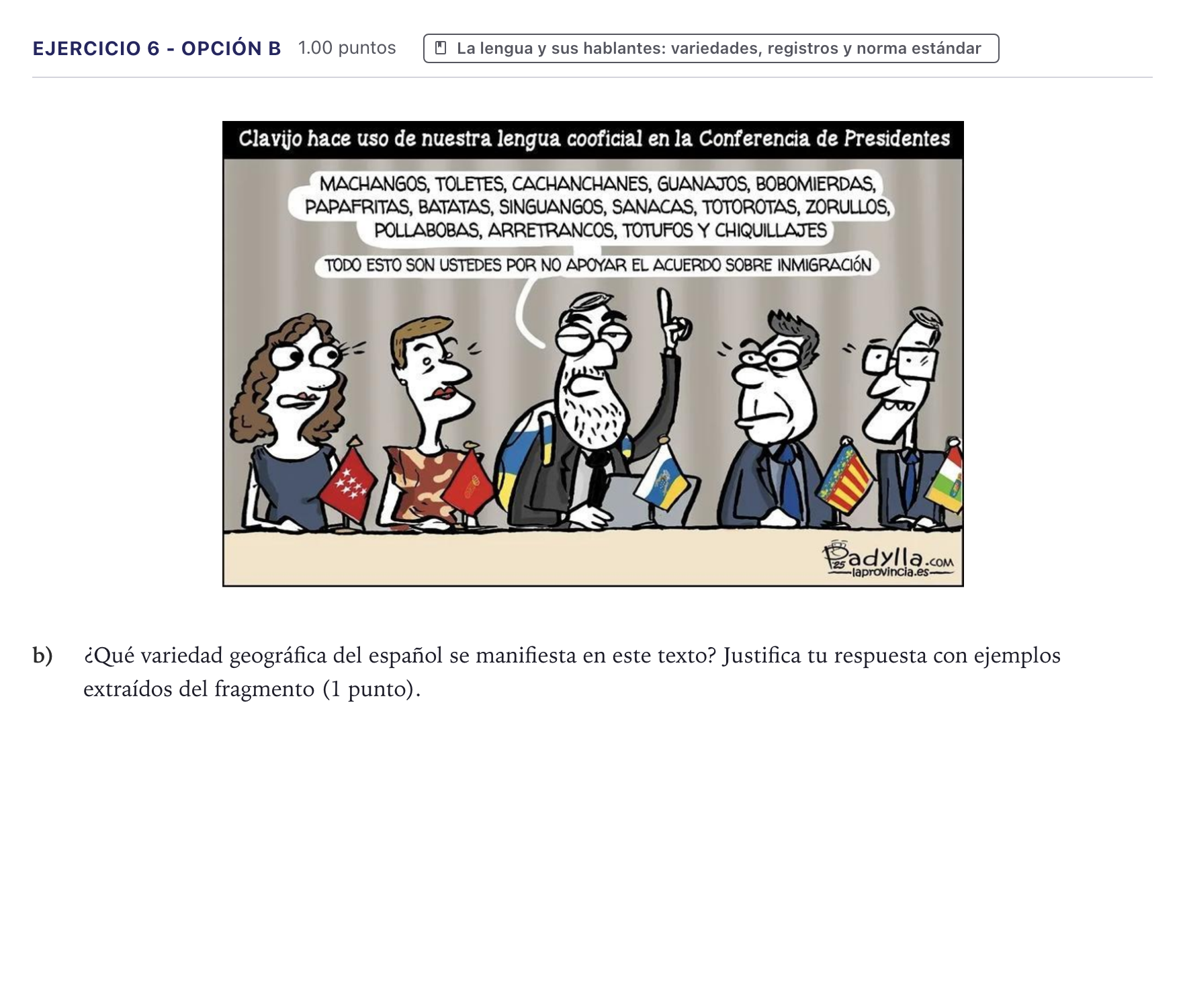 Enunciado: Ejercicio 6 - Opción b · Lengua Castellana y Literatura II PAU Canarias Julio 2026