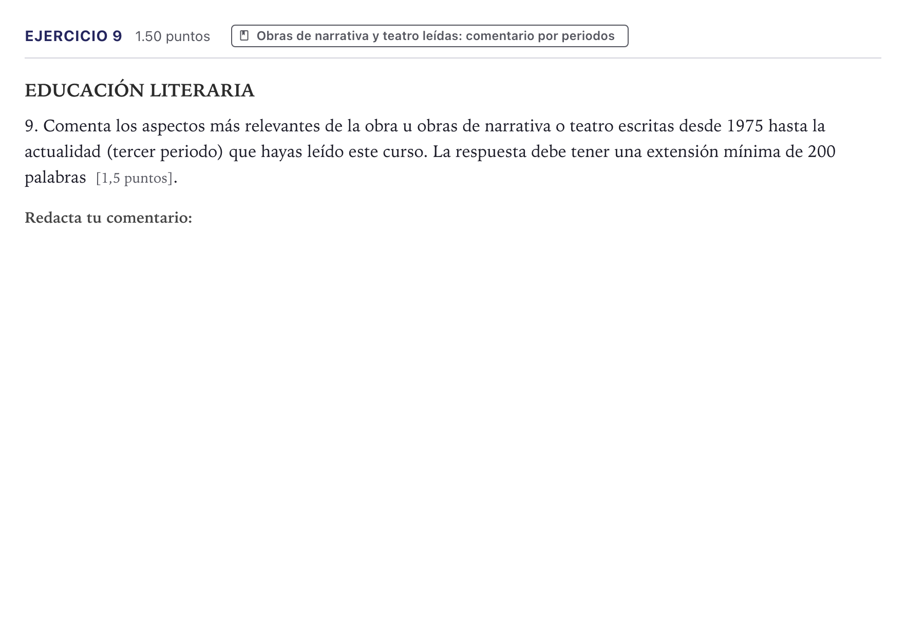 Enunciado: Problema 9 · Lengua Castellana y Literatura II PAU Canarias Julio 2026