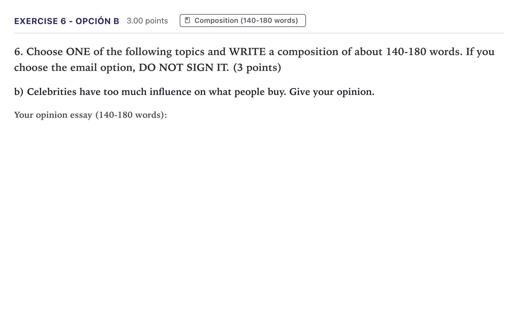 Enunciado: Ejercicio 6 - Opción b · Inglés PAU Canarias Julio 2026