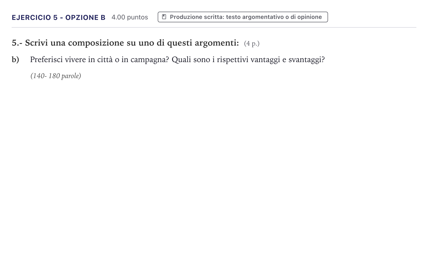 Enunciado: Ejercicio 5 - Opzione b · Italiano PAU Canarias Julio (Reserva) 2026