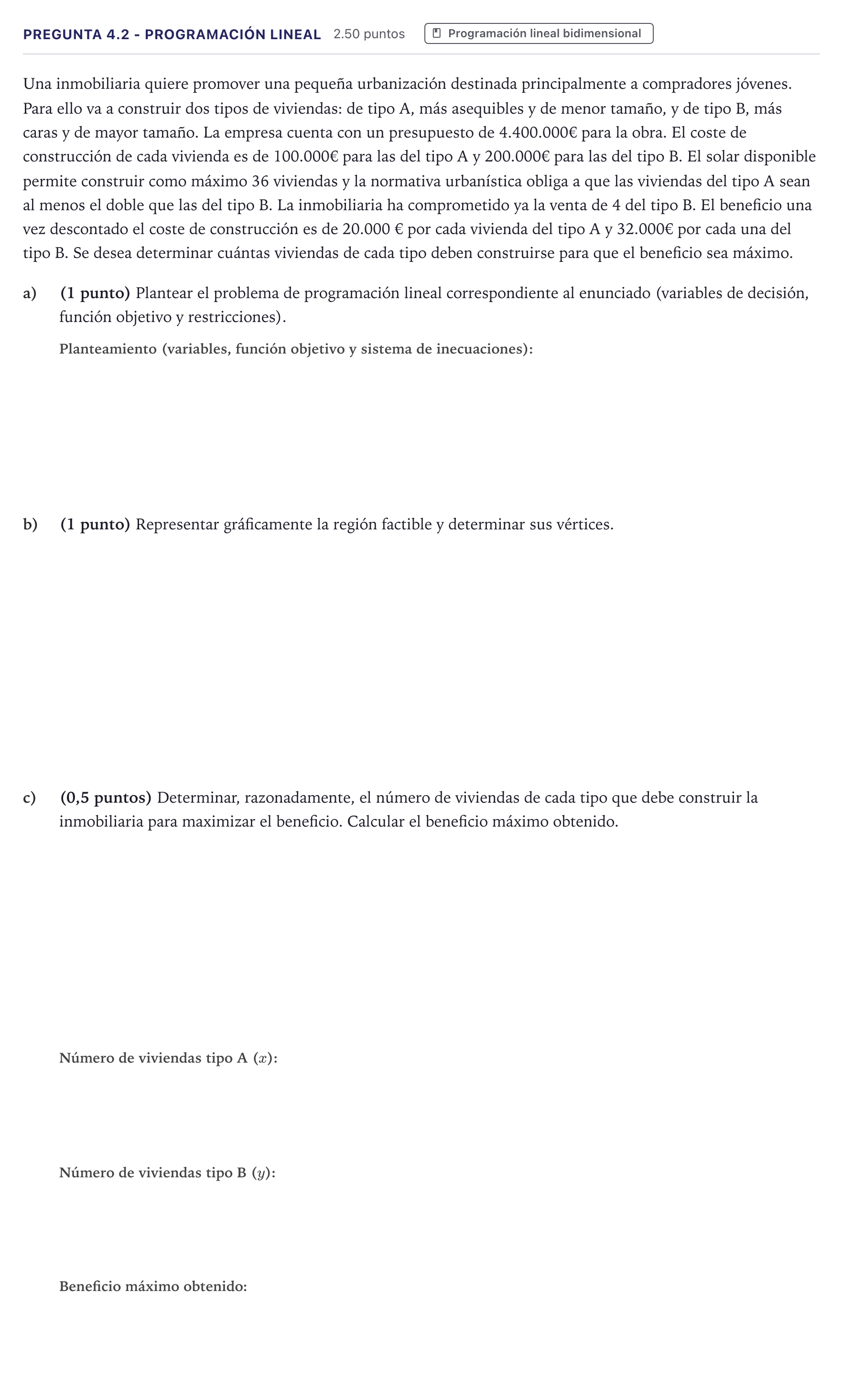 Enunciado: Pregunta 4.2 - Programación lineal · Matemáticas aplicadas a las Ciencias Sociales II PAU Canarias Julio 2026