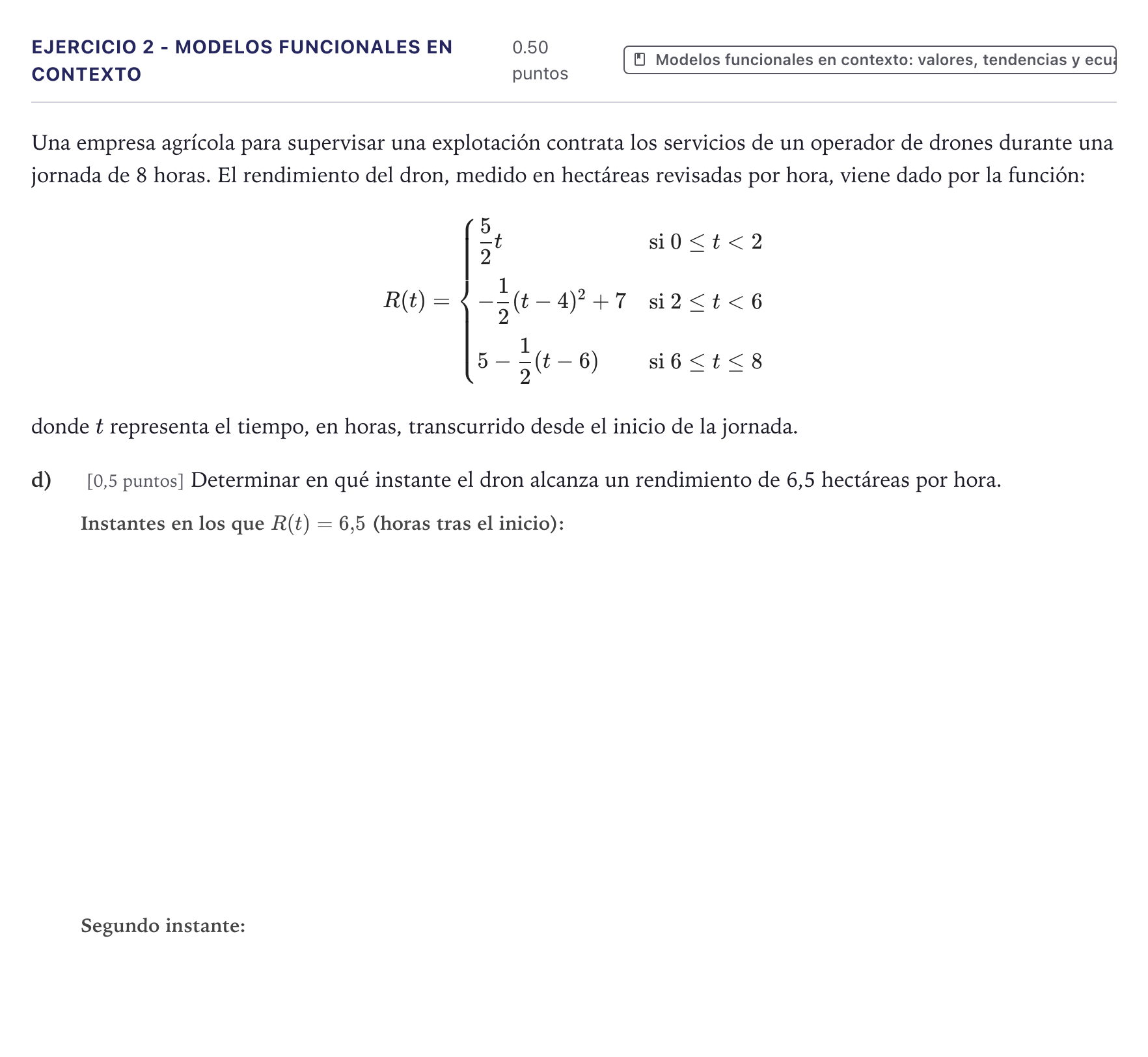 Enunciado: Ejercicio 2 - Modelos funcionales en contexto · Matemáticas aplicadas a las Ciencias Sociales II PAU Canarias Julio (Reserva) 2026