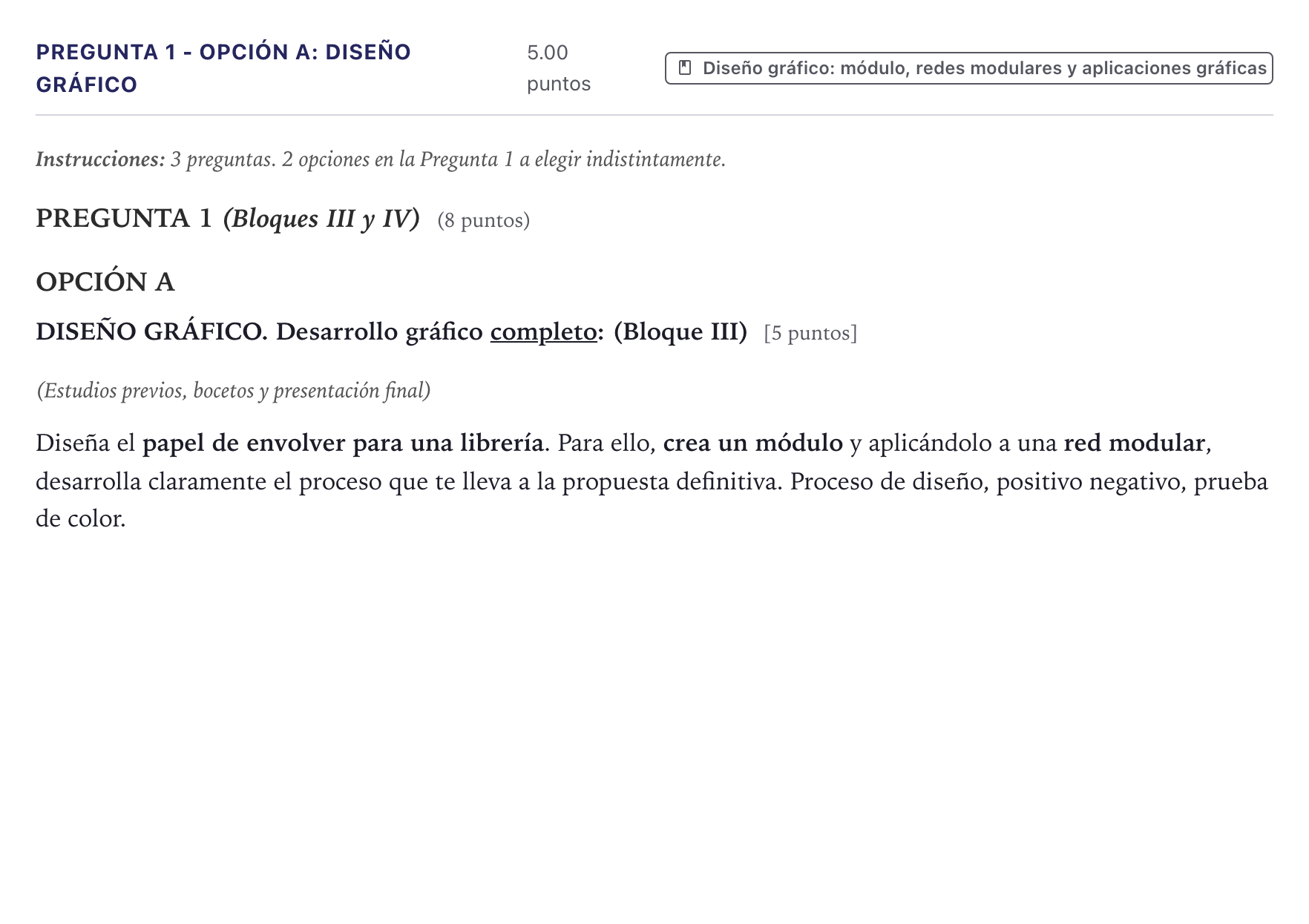 Enunciado: Pregunta 1 - Opción A: Diseño gráfico · Diseño PAU Canarias Julio 2026