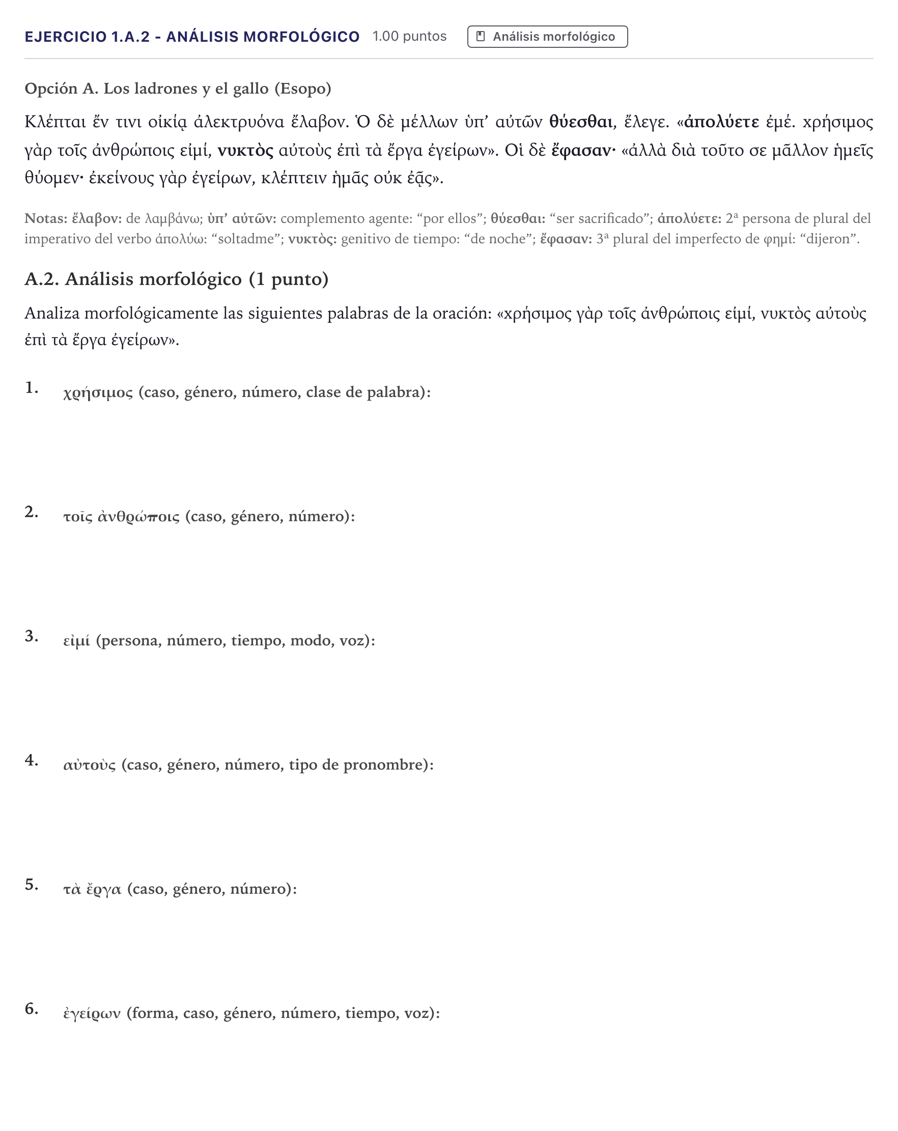 Enunciado: Ejercicio 1.A.2 - Análisis morfológico · Griego II PAU Canarias Julio 2026