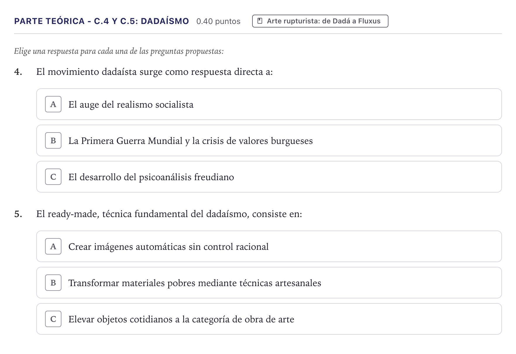 Enunciado: Ejercicio Parte Teórica - C.4 y C.5: Dadaísmo · Fundamentos Artísticos PAU Canarias Julio 2026