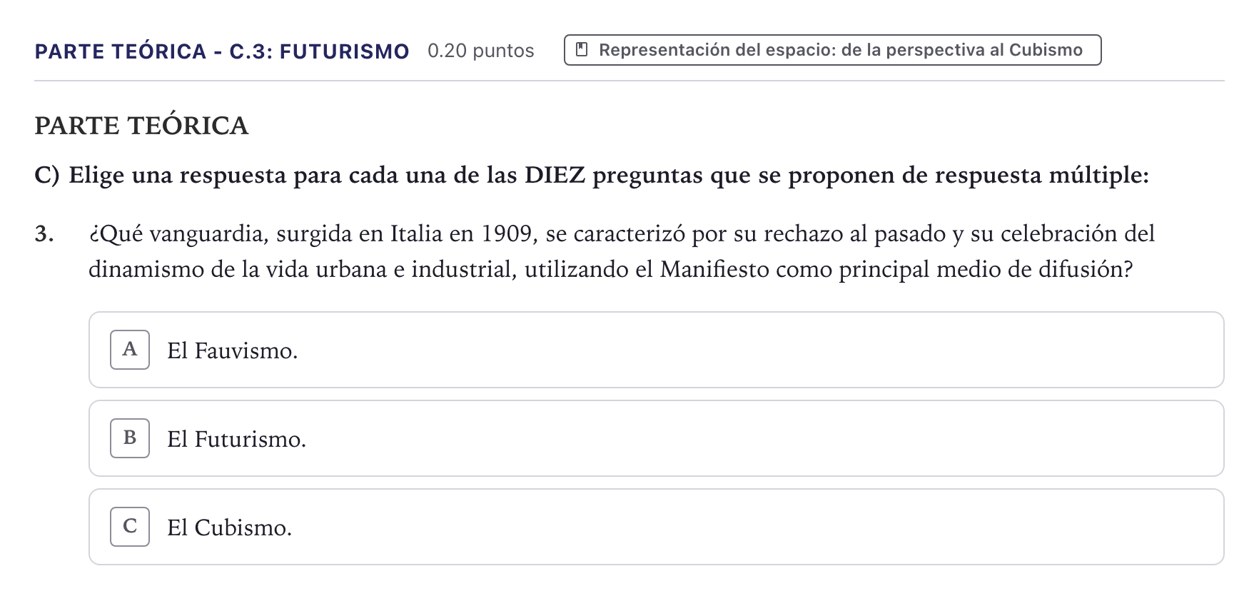 Enunciado: Ejercicio Parte Teórica - C.3: Futurismo · Fundamentos Artísticos PAU Canarias Julio 2026