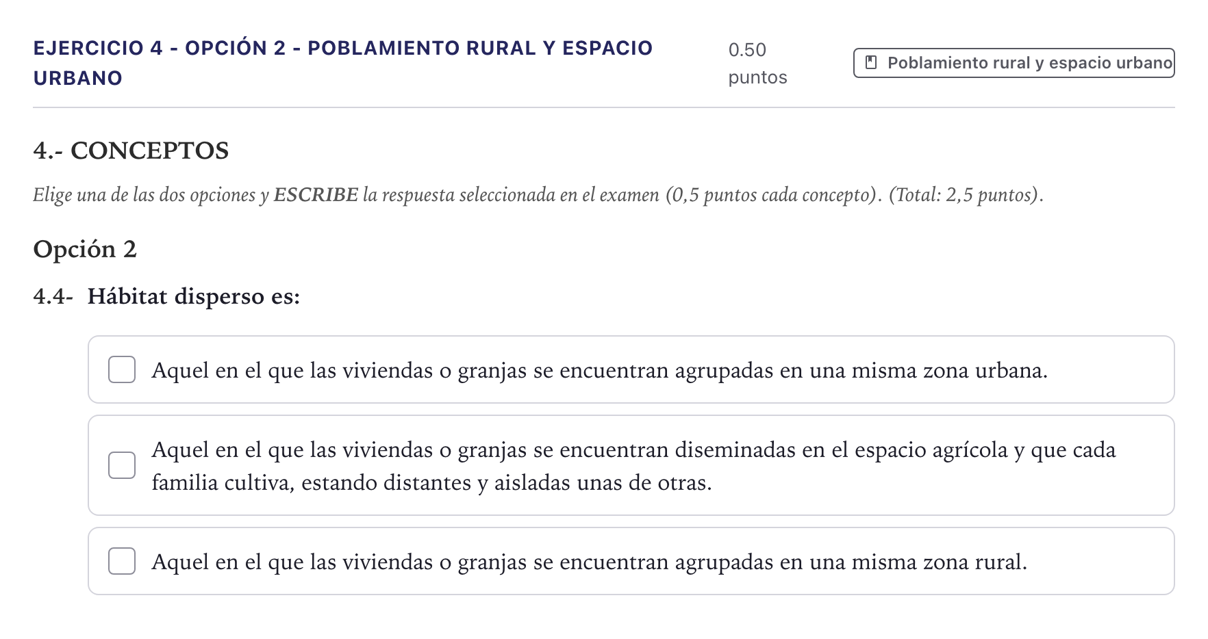 Enunciado: Ejercicio 4 - Opción 2 - Poblamiento rural y espacio urbano · Geografía PAU Canarias Julio 2026