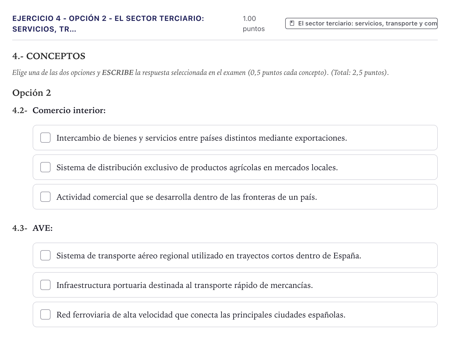 Enunciado: Ejercicio 4 - Opción 2 - El sector terciario: servicios, tr… · Geografía PAU Canarias Julio 2026