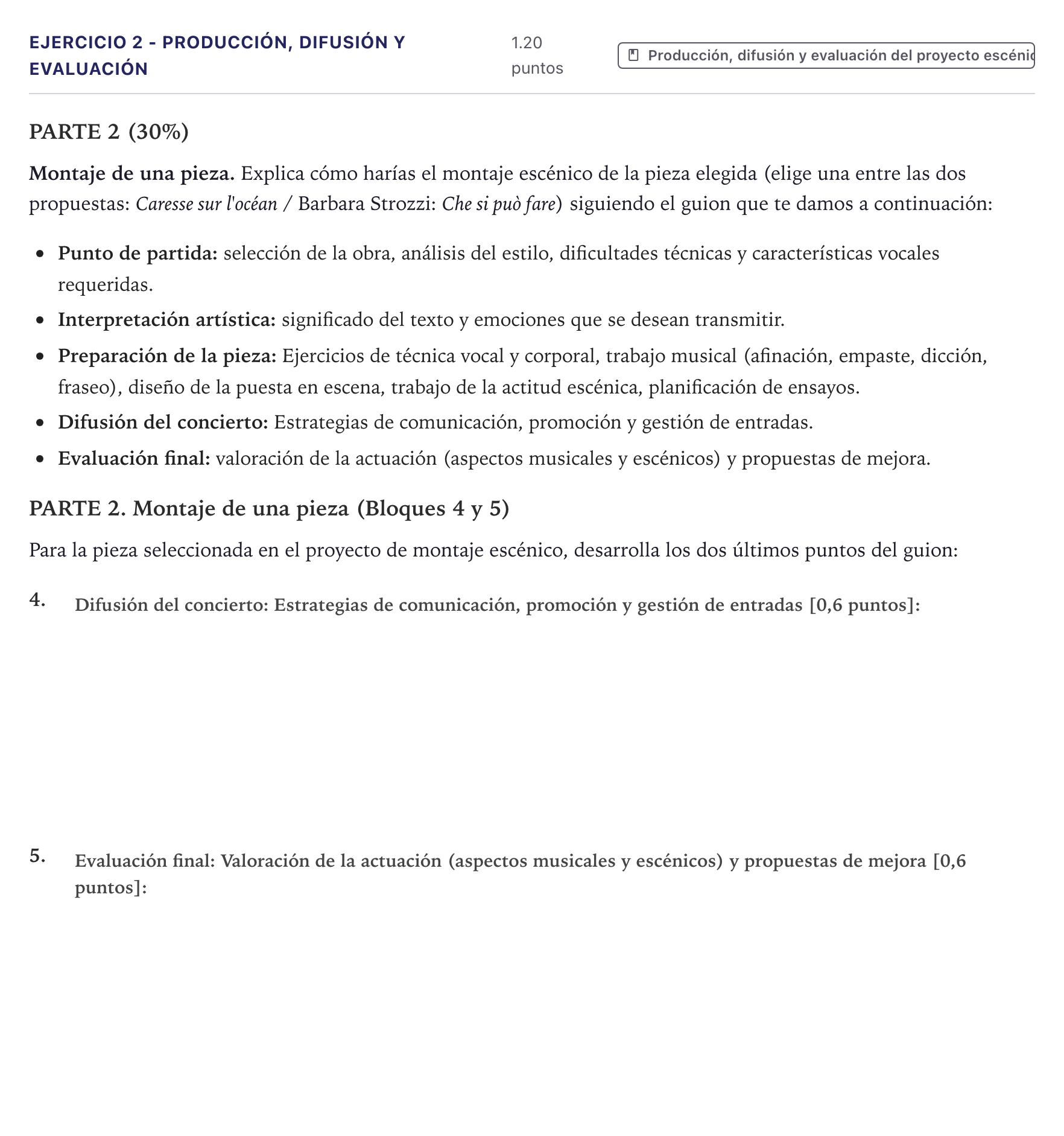 Enunciado: Ejercicio 2 - Producción, difusión y evaluación · Coro y Técnica Vocal II PAU Canarias Julio 2026