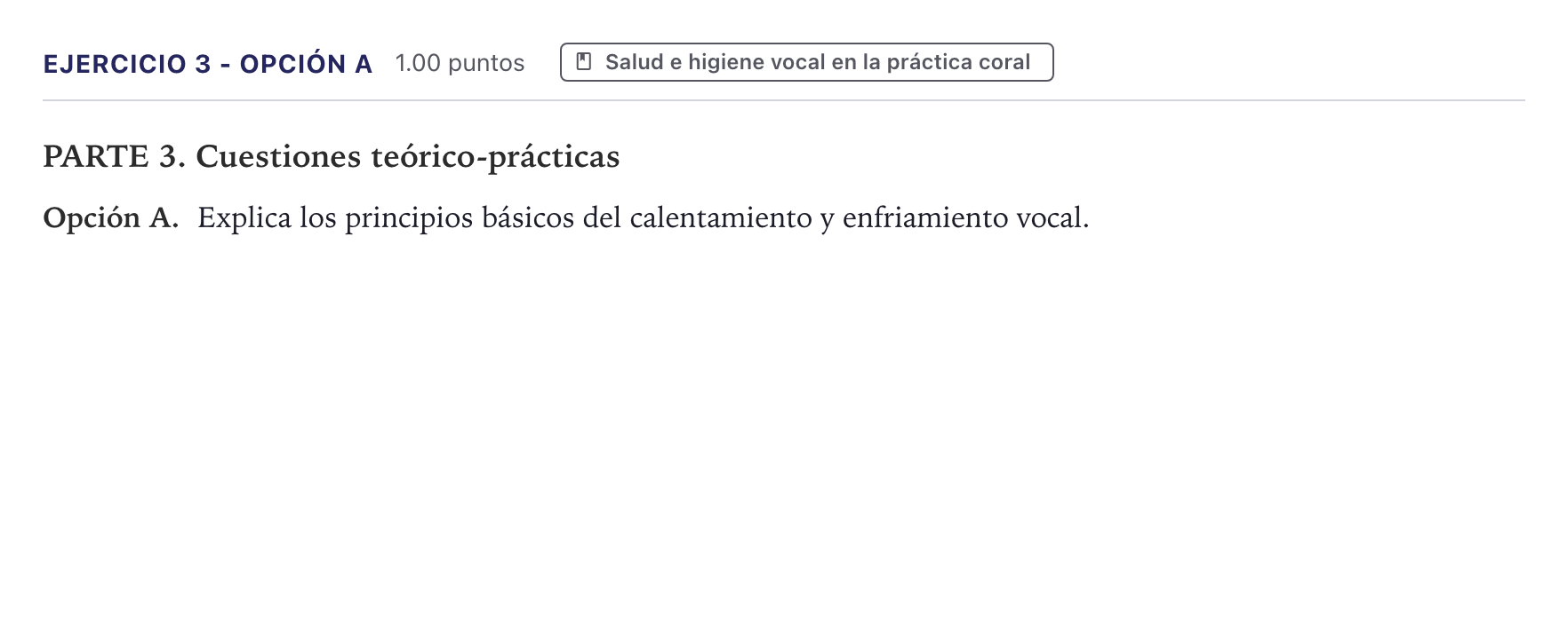 Enunciado: Ejercicio 3 - Opción A · Coro y Técnica Vocal II PAU Canarias Julio 2026