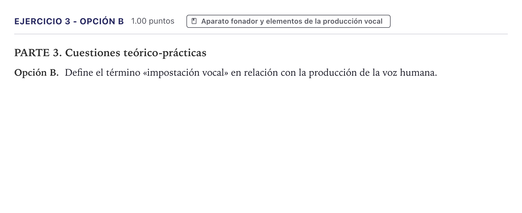 Enunciado: Ejercicio 3 - Opción B · Coro y Técnica Vocal II PAU Canarias Julio 2026