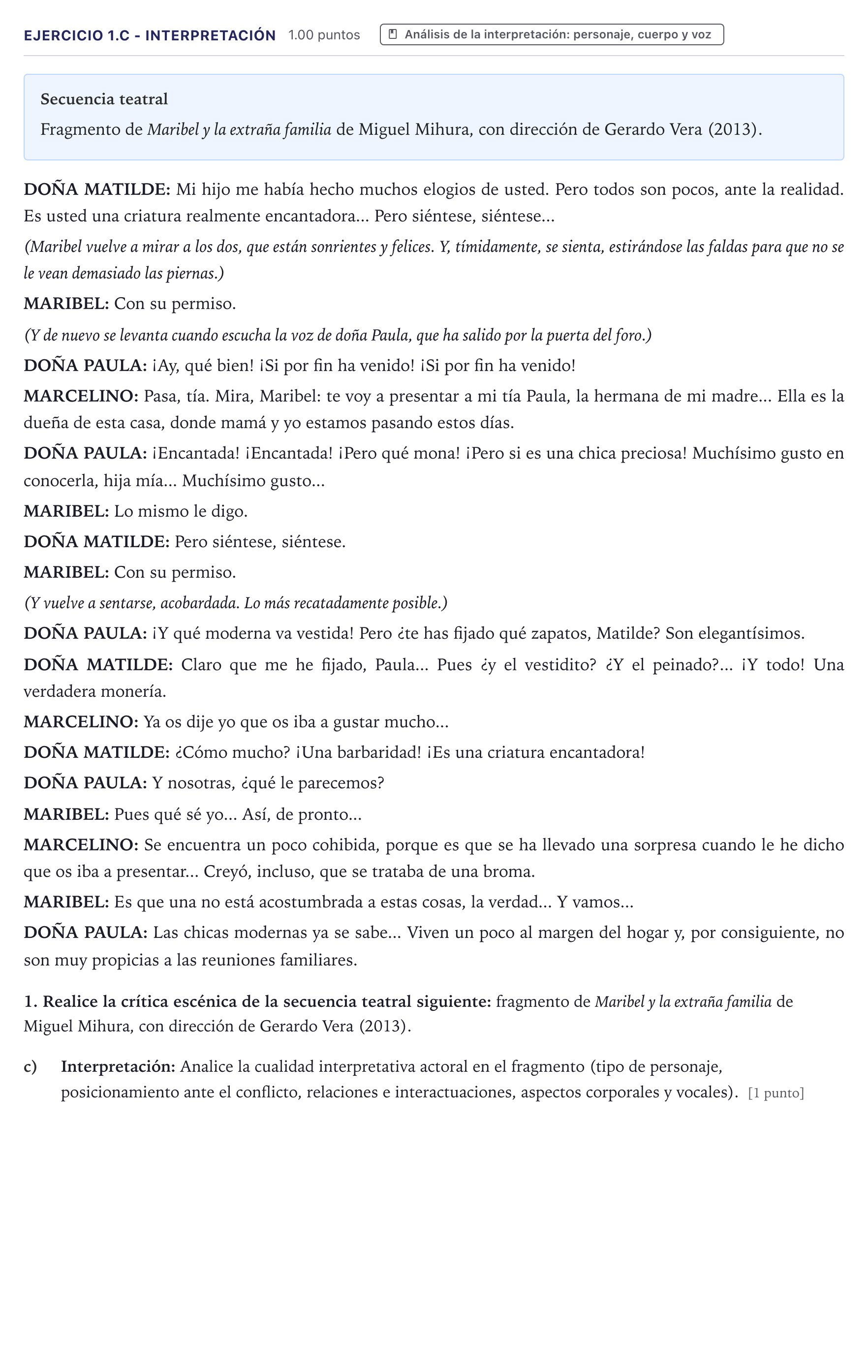 Enunciado: Ejercicio 1.c - Interpretación · Artes Escénicas PAU Canarias Julio 2026