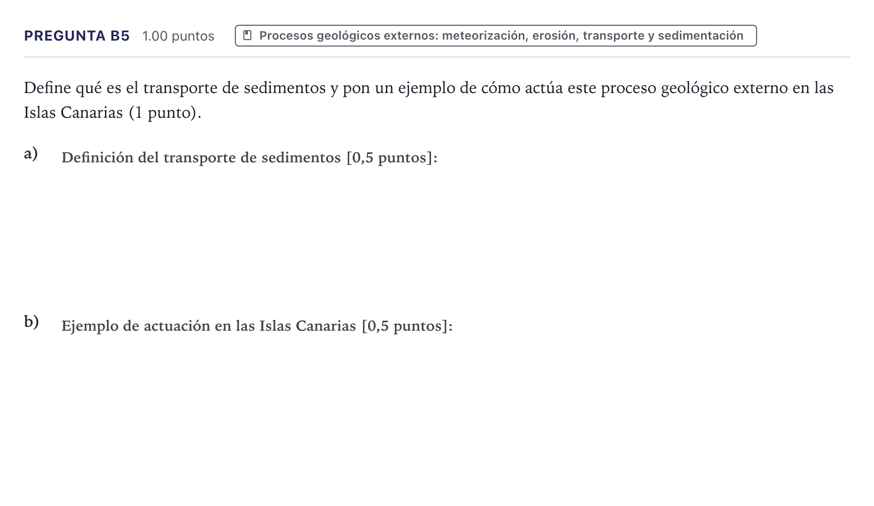 Enunciado: Pregunta B5 · Geología PAU Canarias Julio (Ciencias) 2026