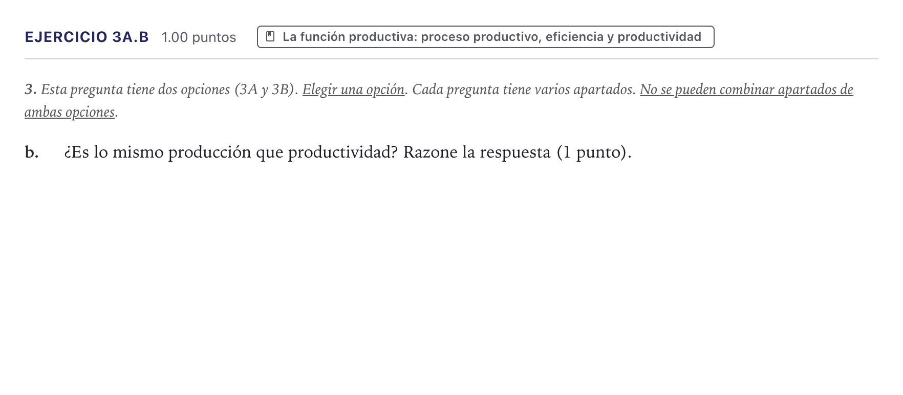 Enunciado: Ejercicio 3A.b · Economía de la Empresa PAU Canarias Julio 2026