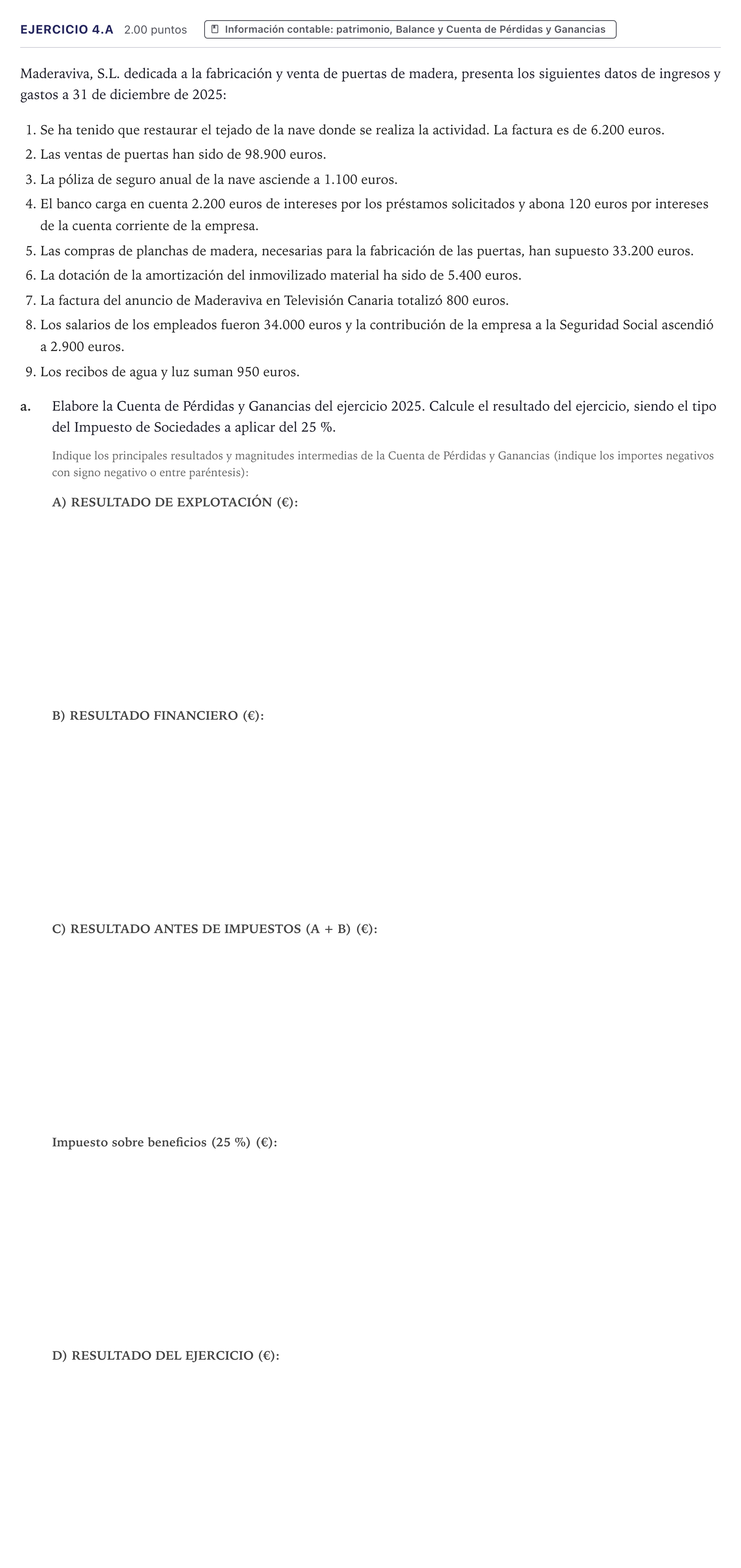 Enunciado: Ejercicio 4.a · Economía de la Empresa PAU Canarias Julio 2026