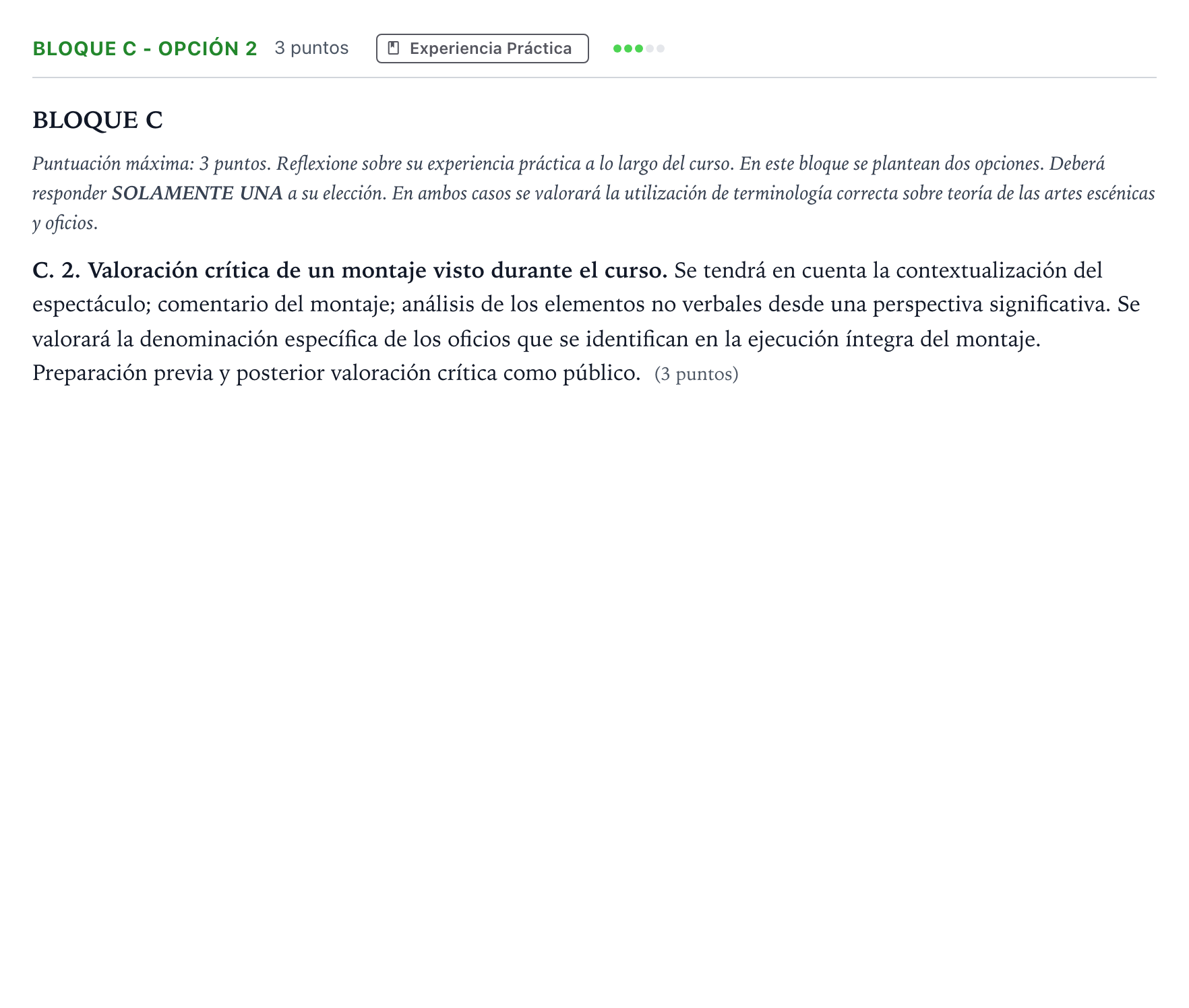 Enunciado: Bloque C - Opción 2 · Artes Escénicas PAU Andalucía Ordinaria Titular 2026