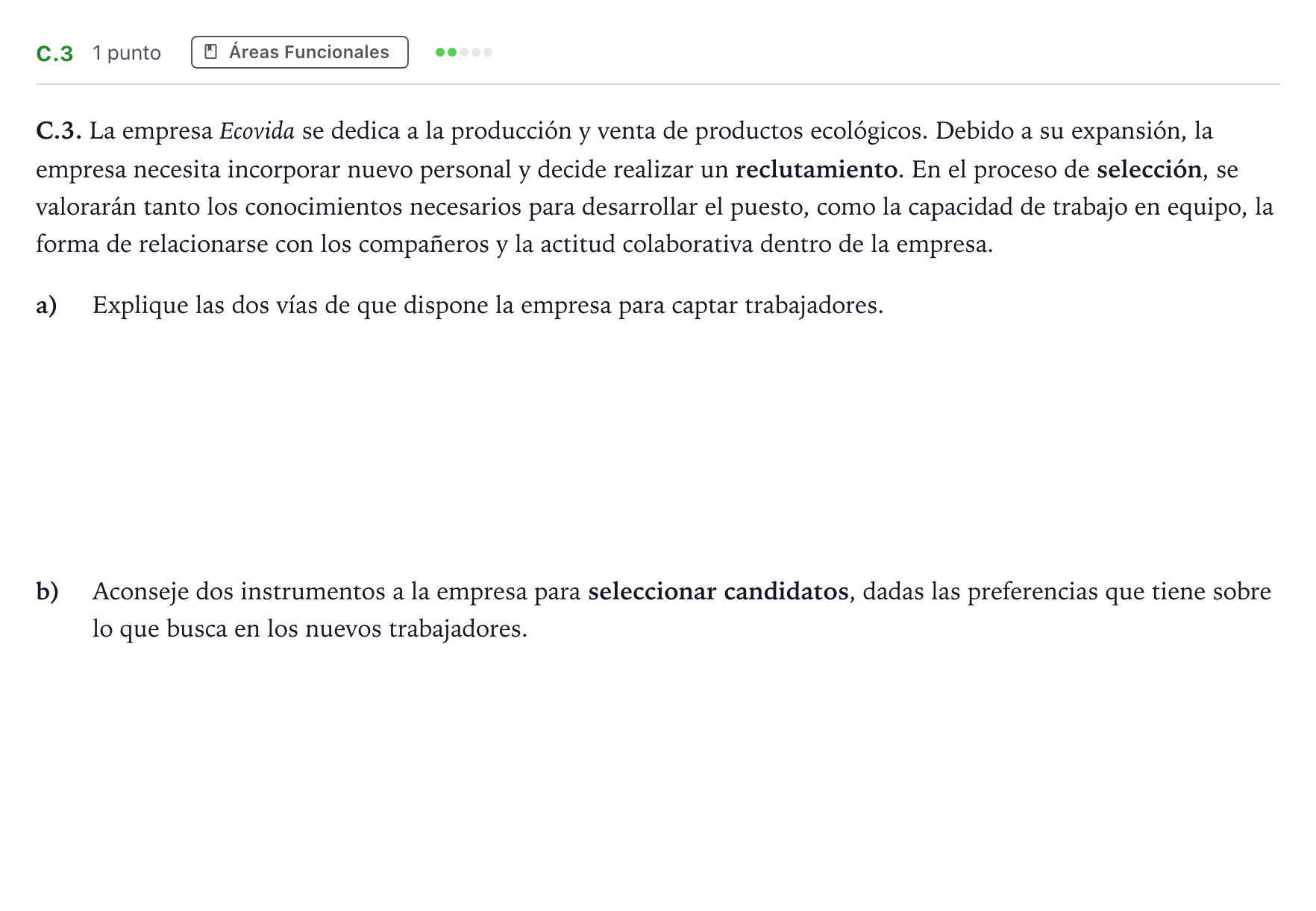 Enunciado: Ejercicio C.3 · Economía de la Empresa PAU Andalucía Ordinaria Suplente 1 2026